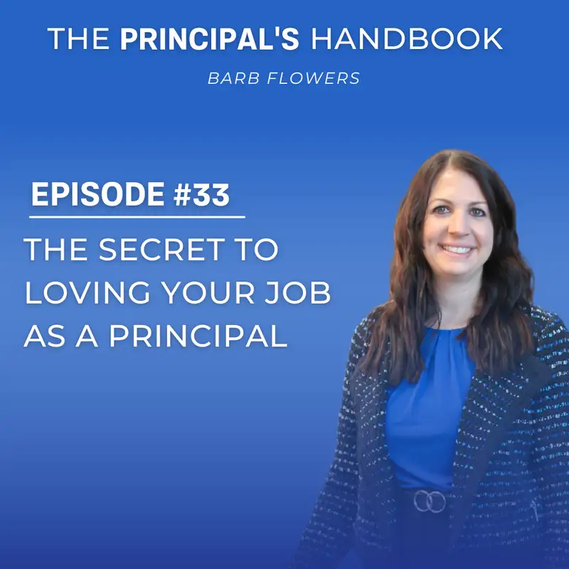 The Secret to Loving Your Job as a Principal