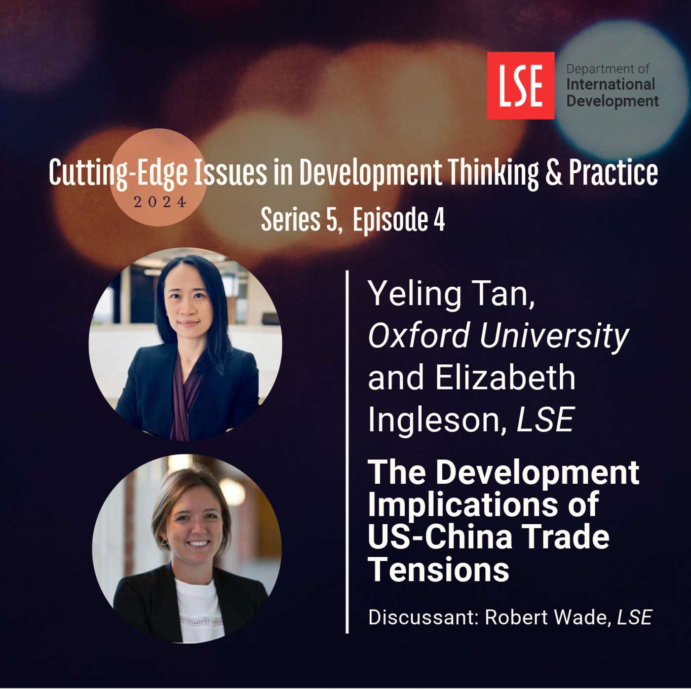 S5, E4 What's at stake in the US-China Trade War?