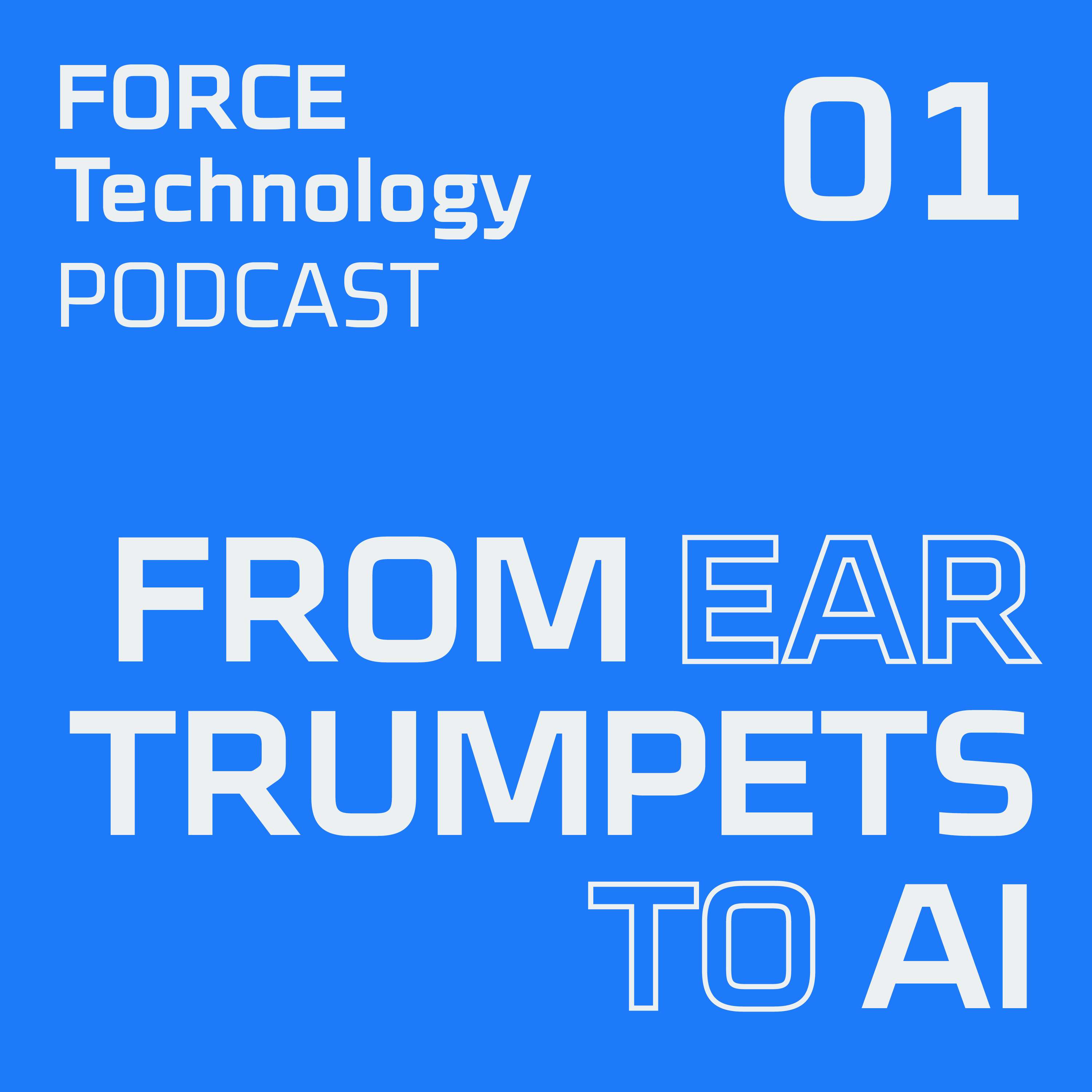 01: From ear trumpets to AI