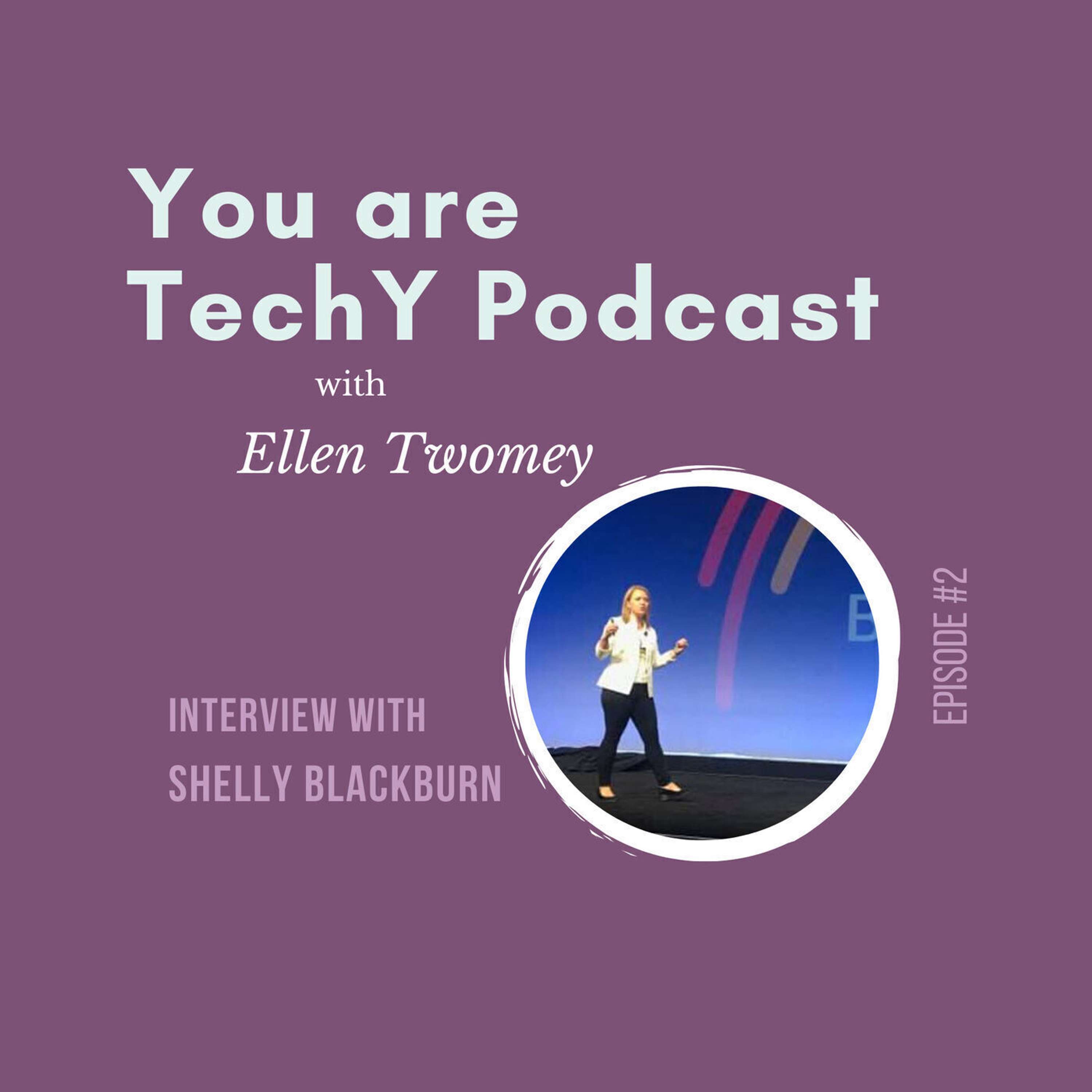 You are techY Podcast with Ellen Twomey