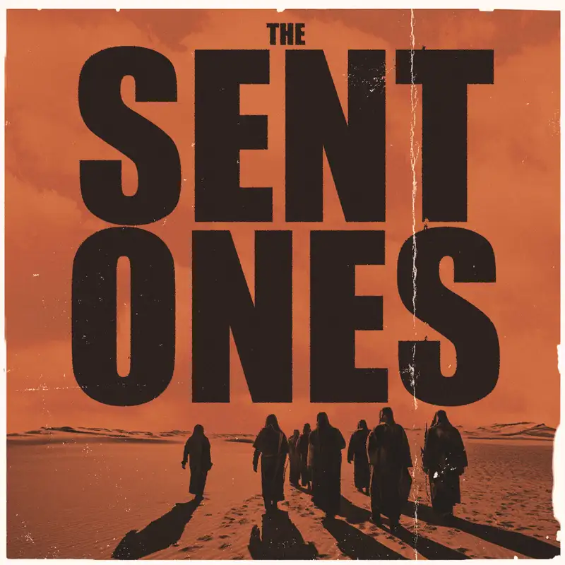 The Sent Ones #4 | Chris Vaught | 06-09-24