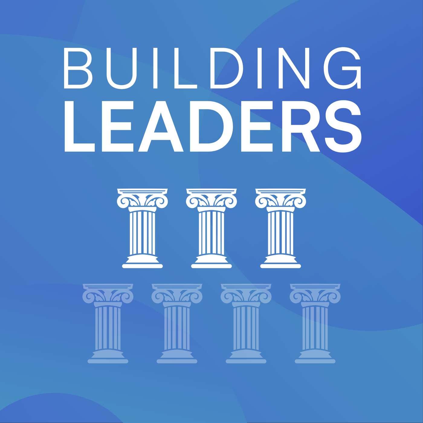 3. Scaffolding the Arch: Driving Others to Lead 3. Scaffolding the Arch: Driving Others to Lead