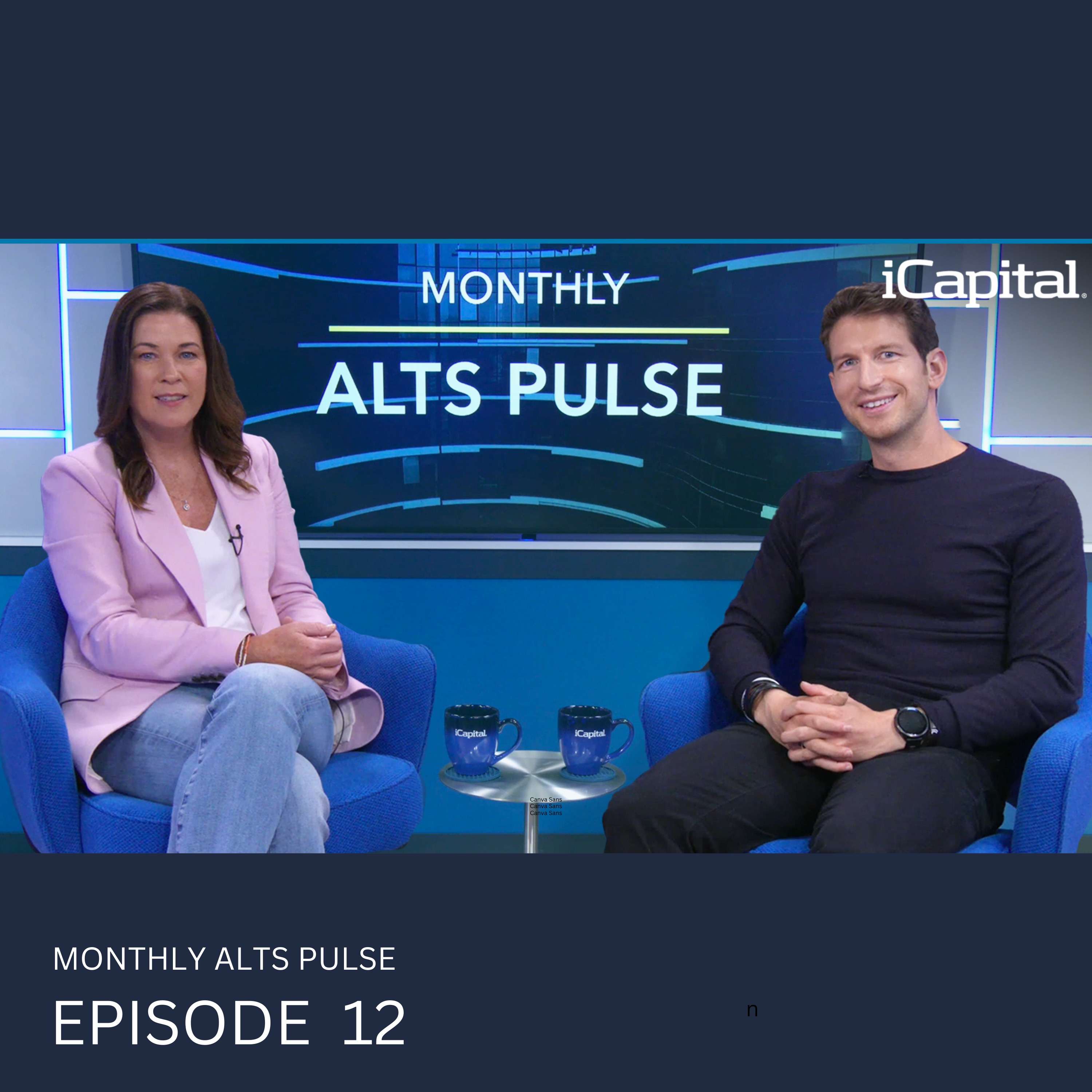 Monthly Alts Pulse Ep. 12: Taking the pulse of private markets and the future of AI and automation in private markets with Eileen Duff, Managing Partner & Chief Client Success Officer at iCapital