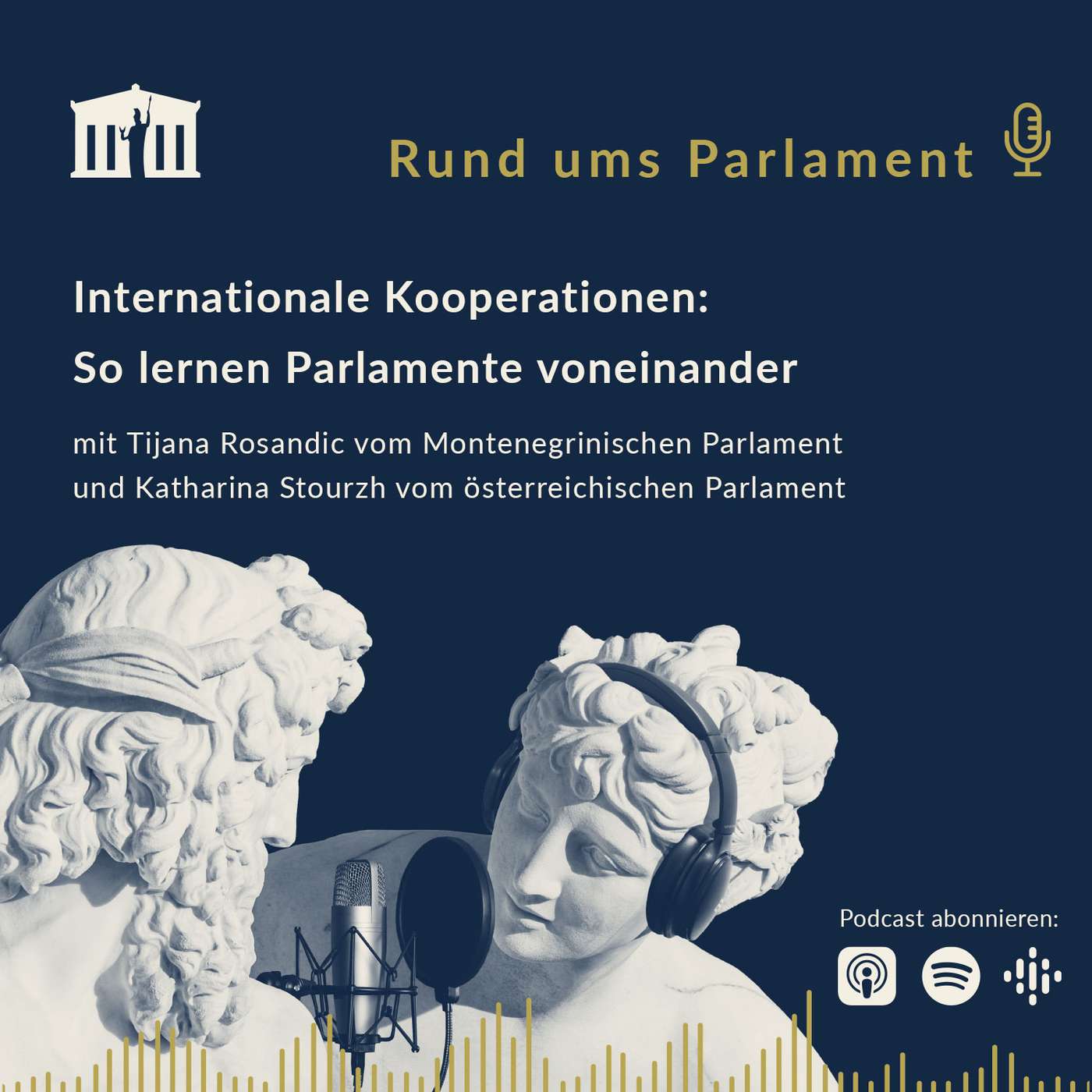 Rund ums Parlament – der Podcast des österreichischen Parlaments