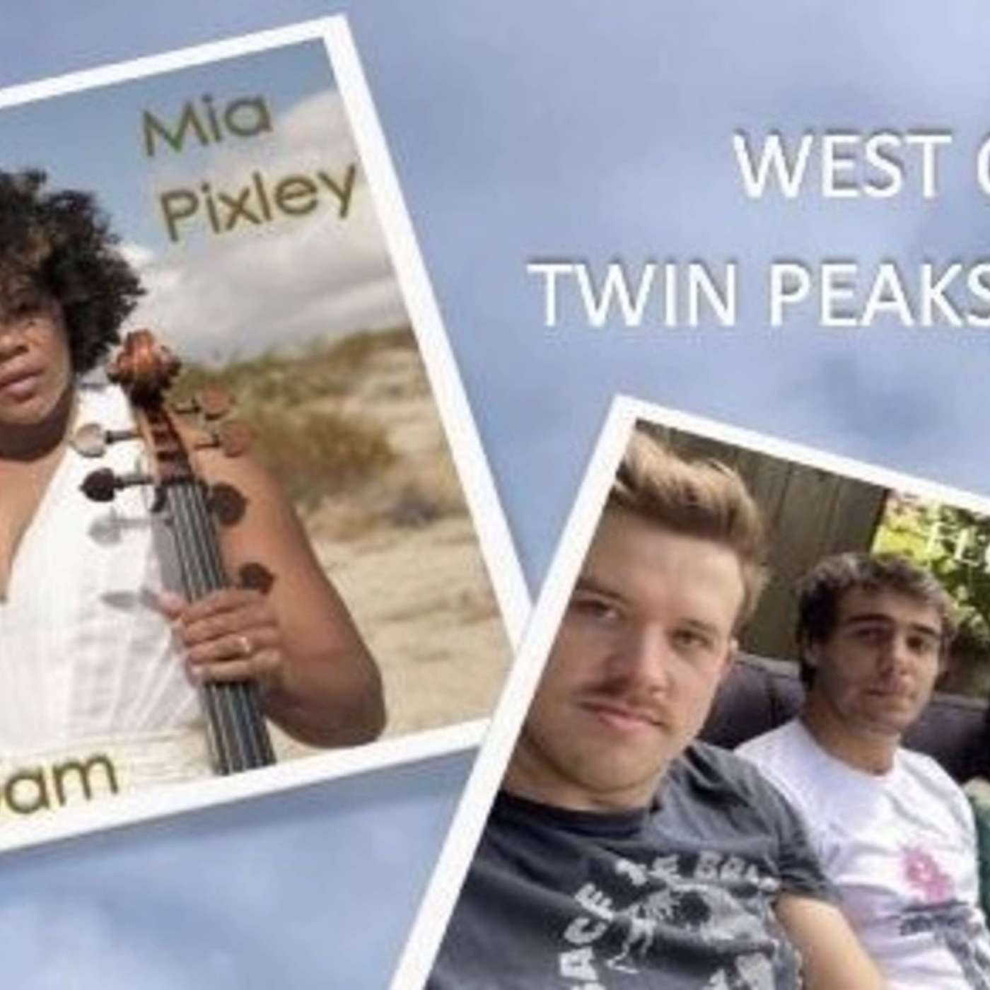 #135 - Mia Pixley & Flora Flora