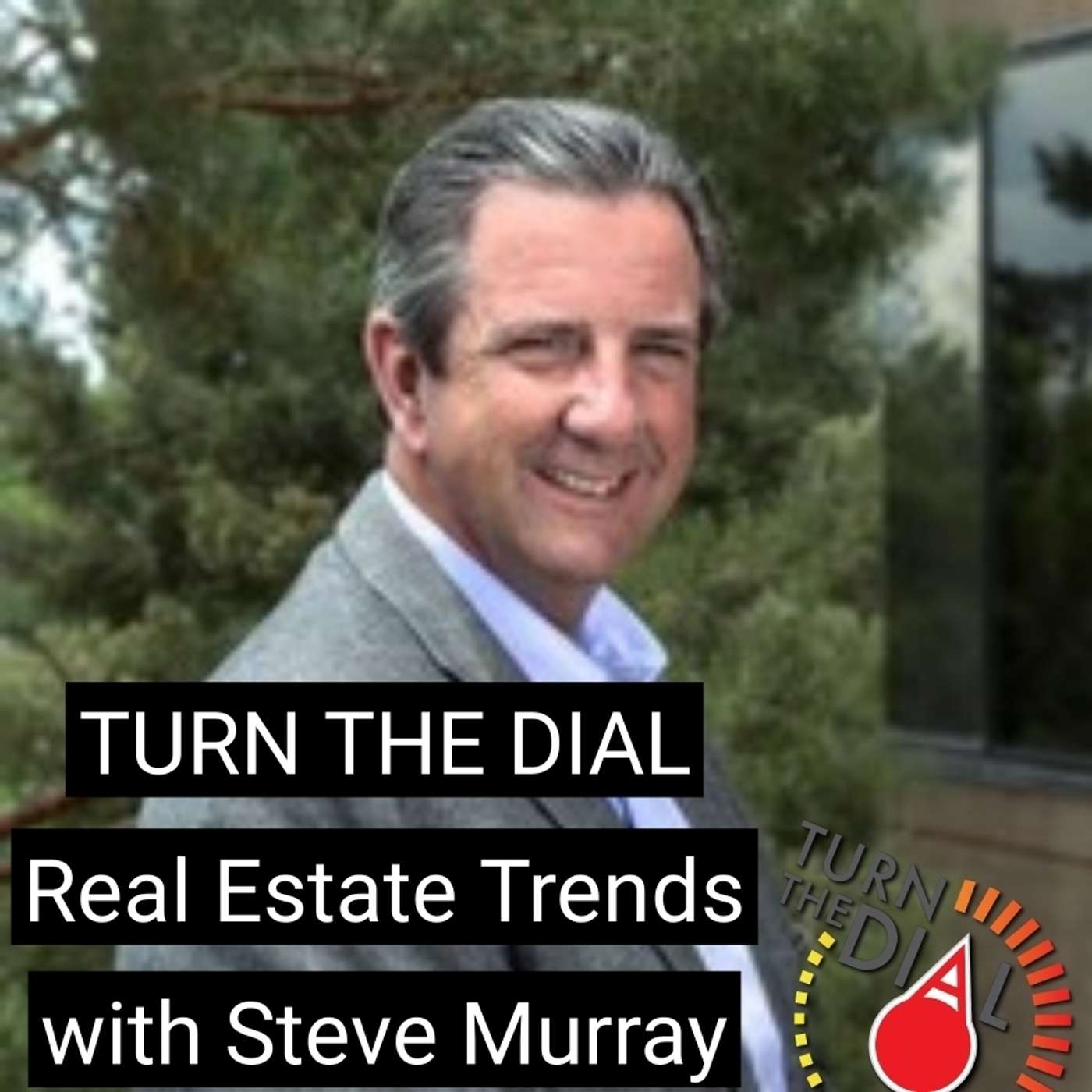 Turn the Dial - Real Estate Agent Podcast