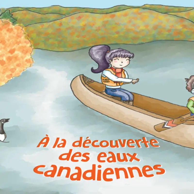 Allez "A la découverte des eaux canadiennes"