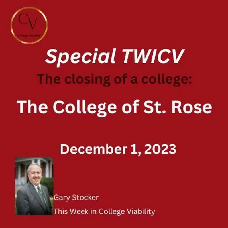 Special TWICV: The Closing of a College - The College of St. Rose (NY)