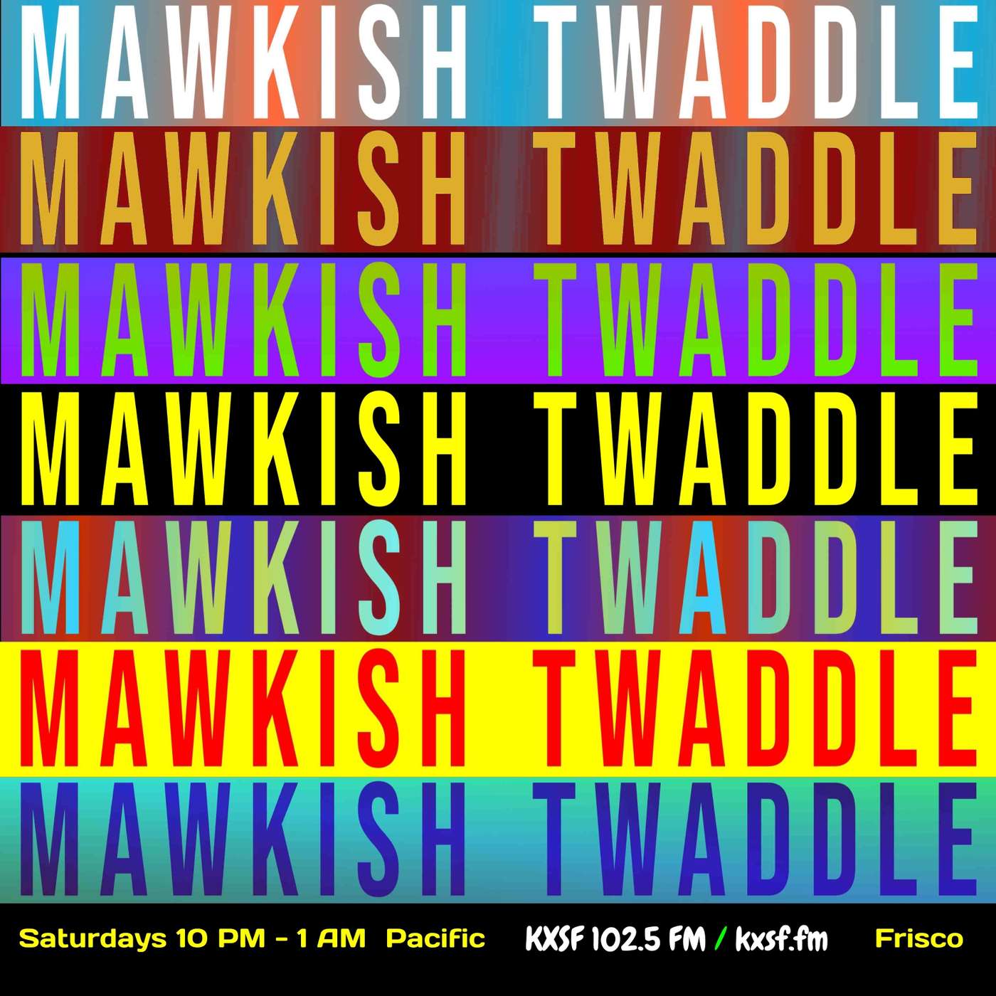 Mawkish Twaddle with Bob N. - 4/23/22 (No. 240) episode artwork