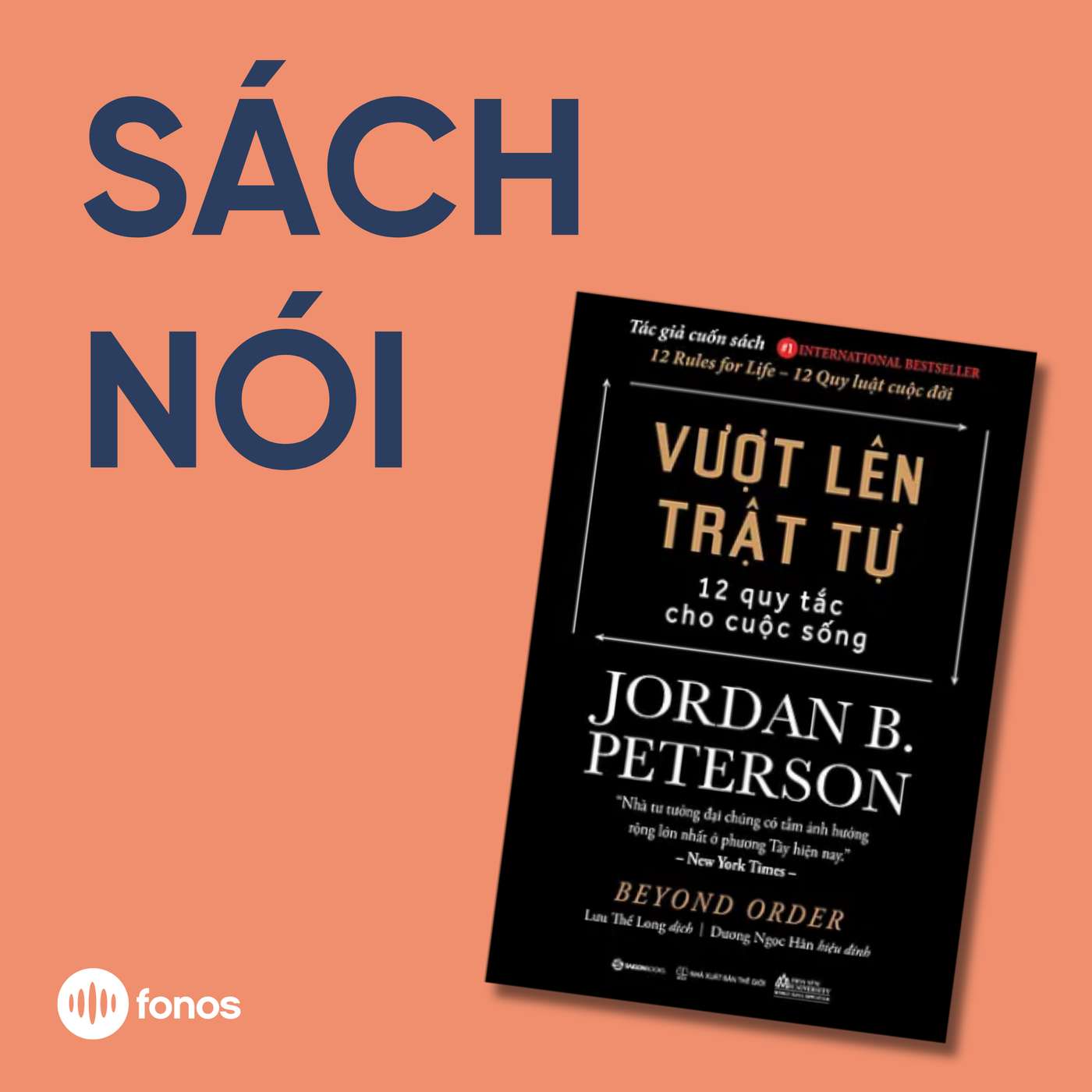 Vượt Lên Trật Tự: 12 Quy Tắc Cho Cuộc Sống [Sách Nói]