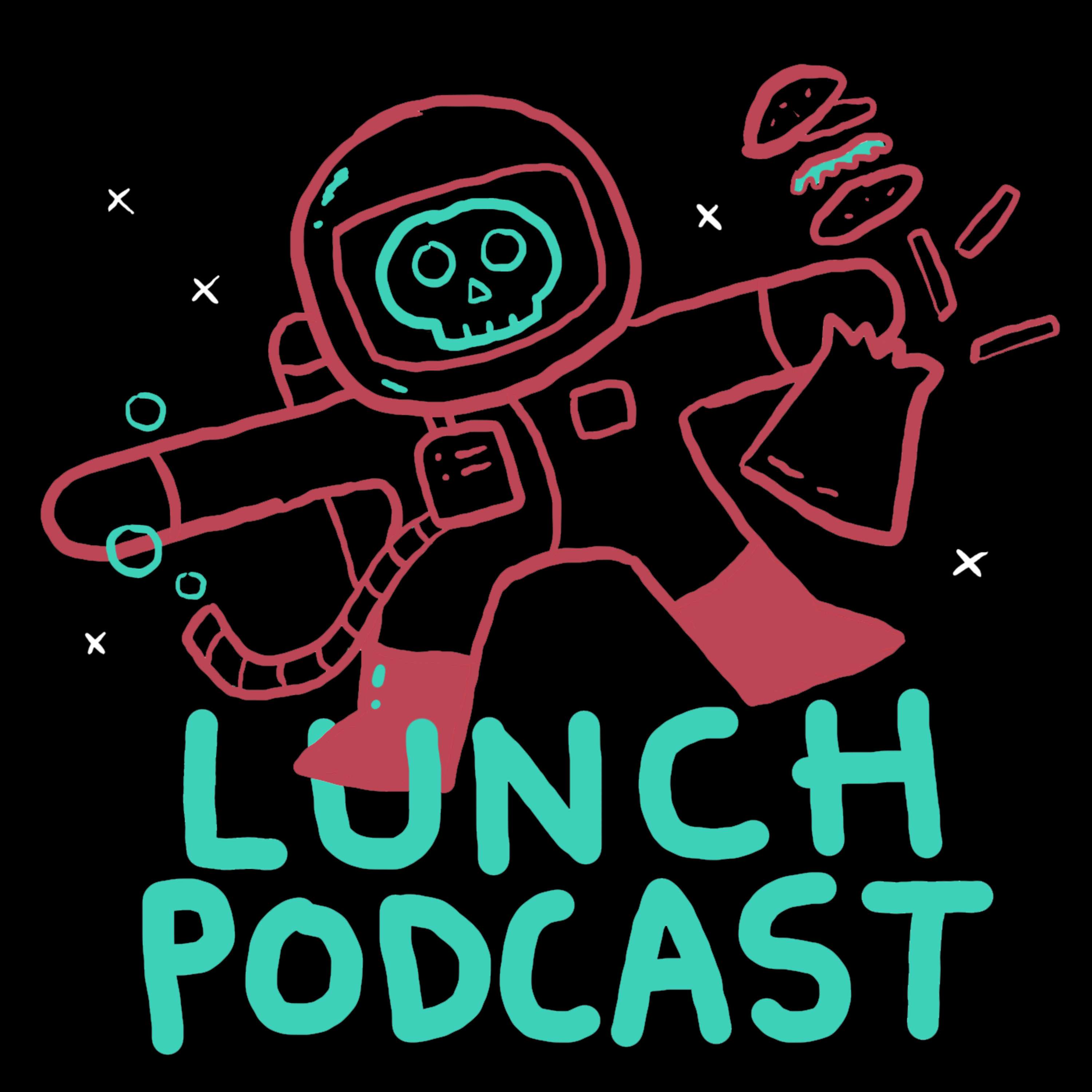 The Lunch Podcast