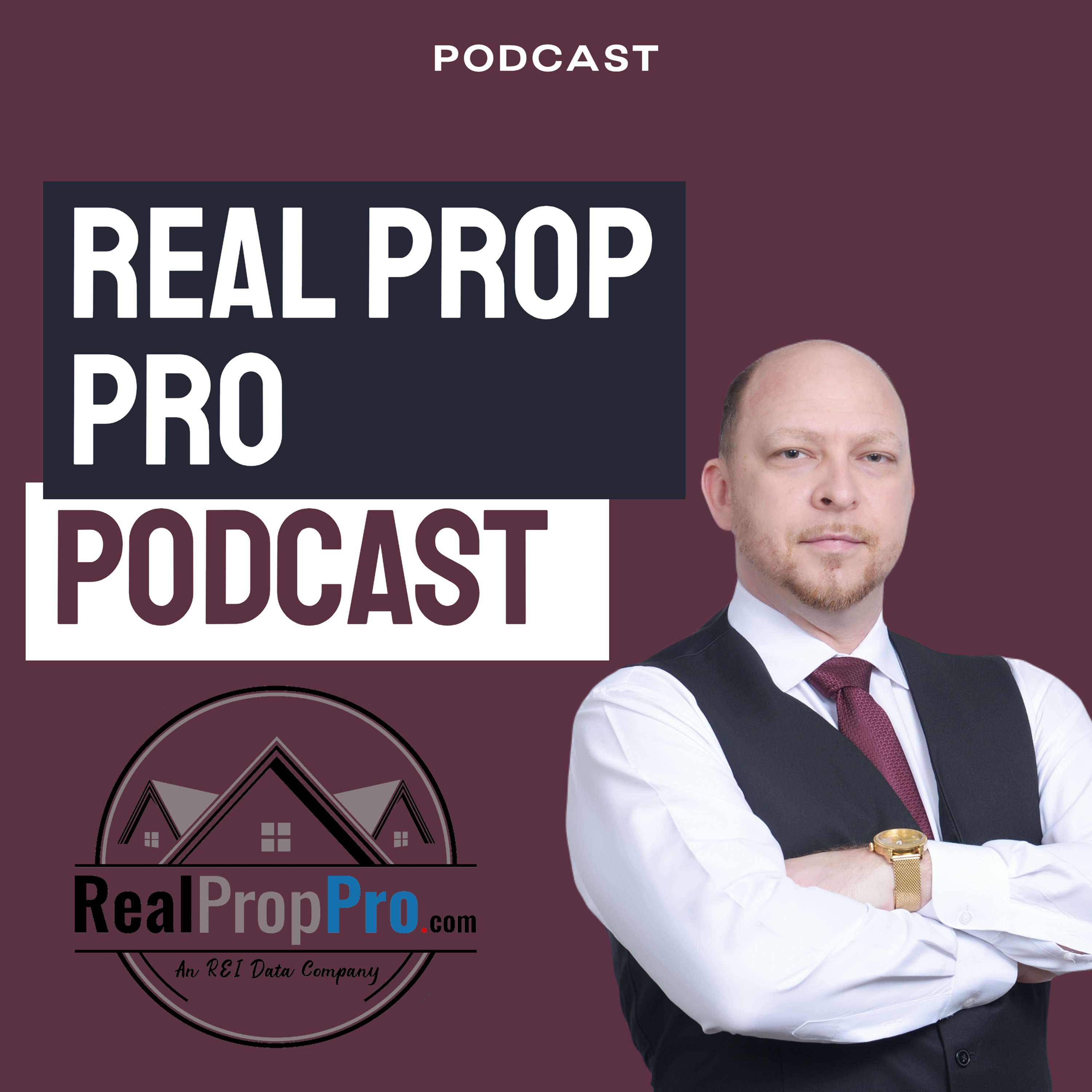 Real Prop Pro Podcast