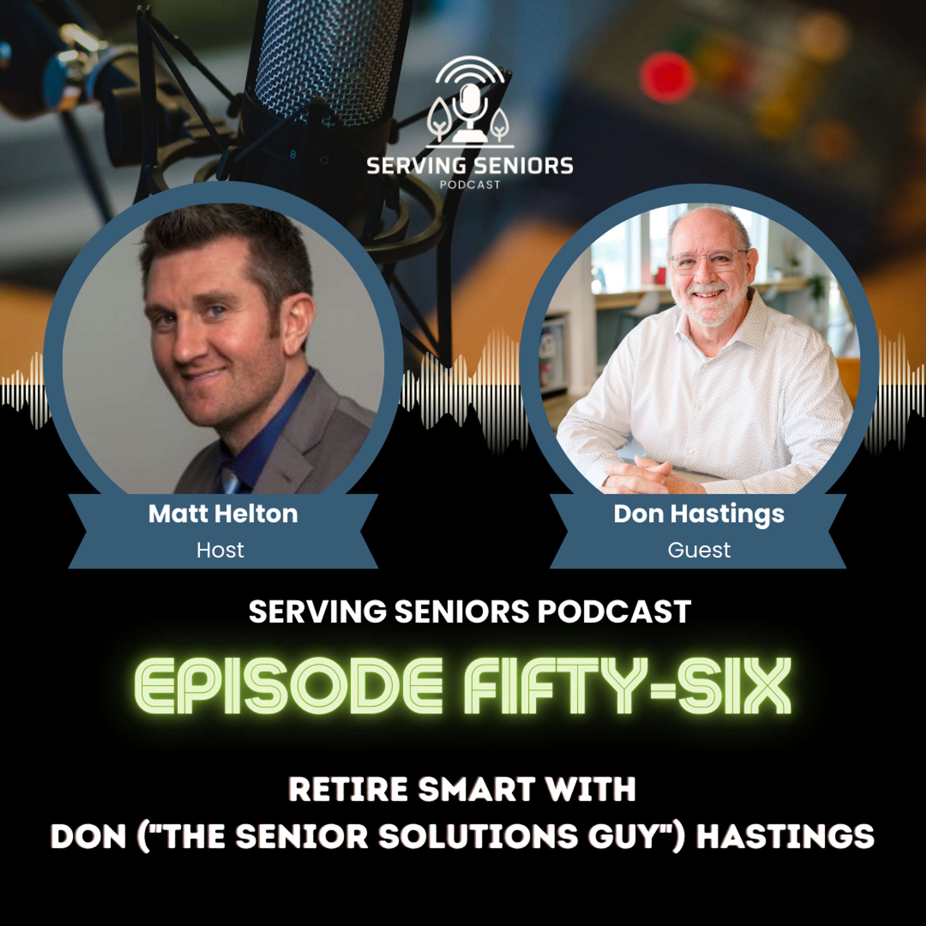 Episode 56: Retire Smart with Don (