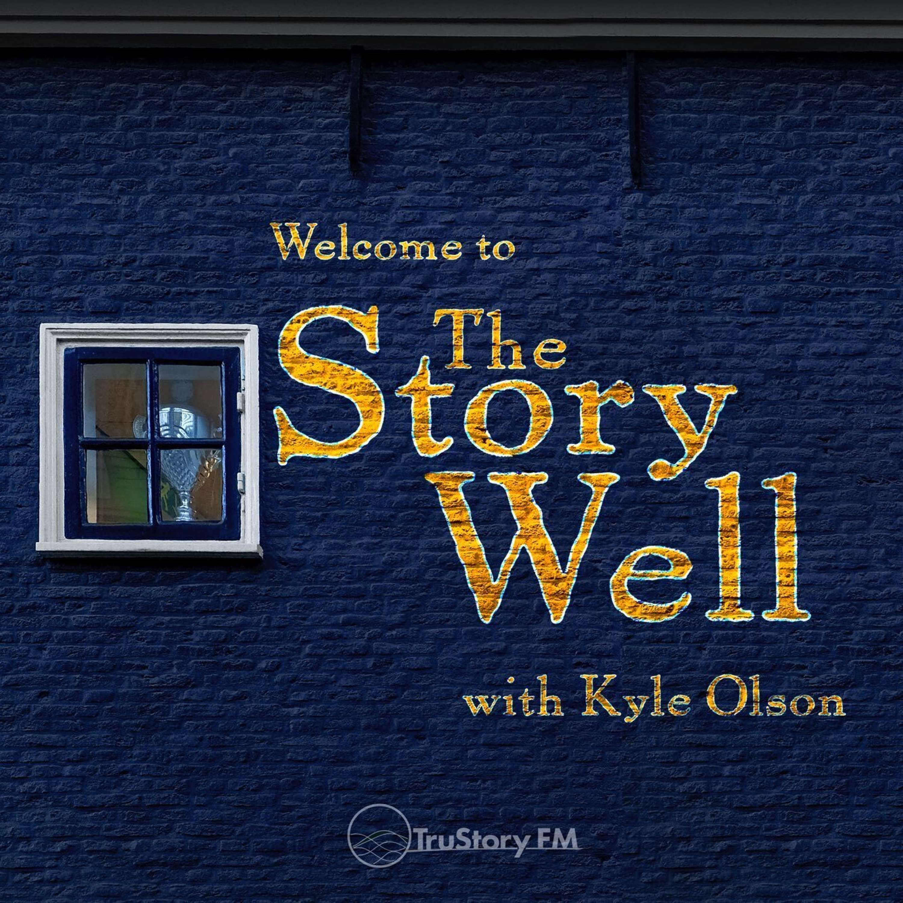 The Story Well with Kyle Olson