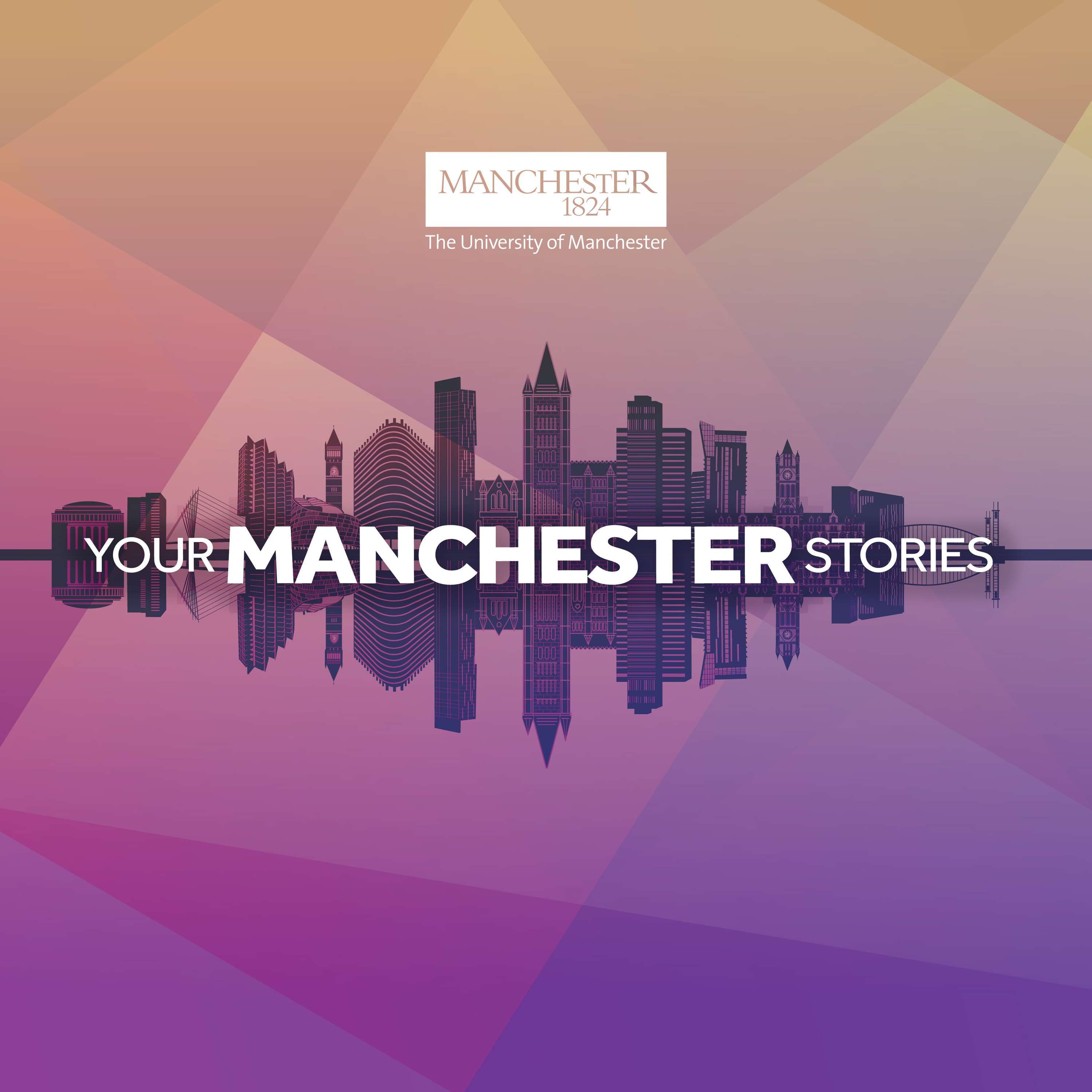 Your Manchester Stories - Series highlights