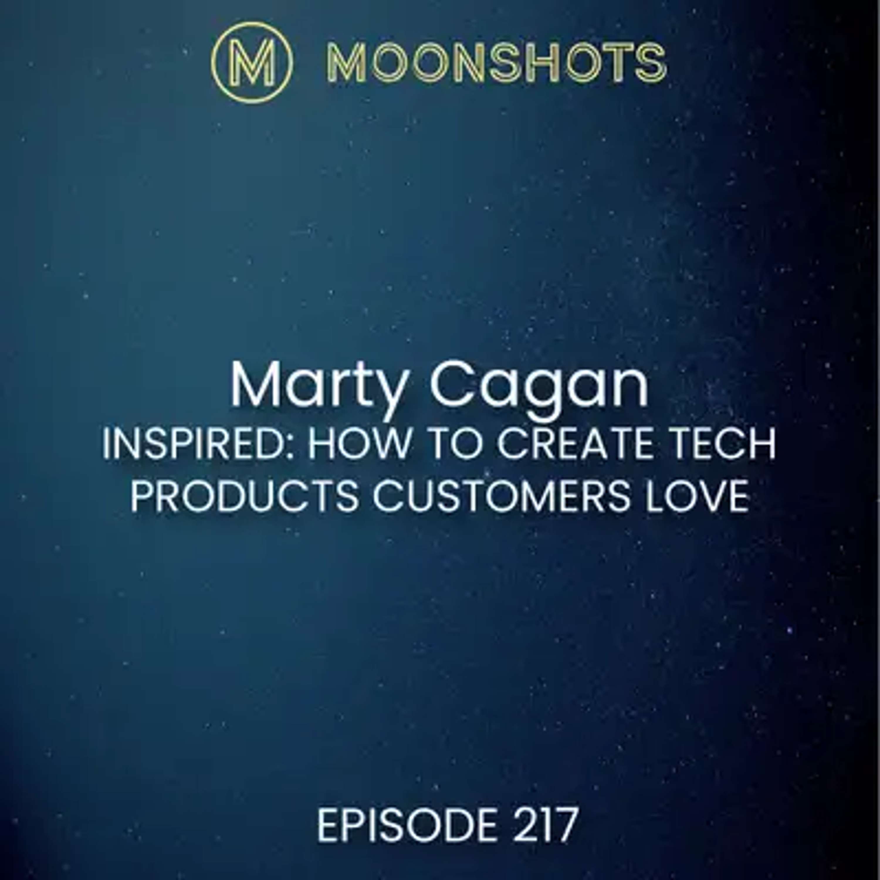 Create Products Customers Love with 'Inspired' by Marty Cagan