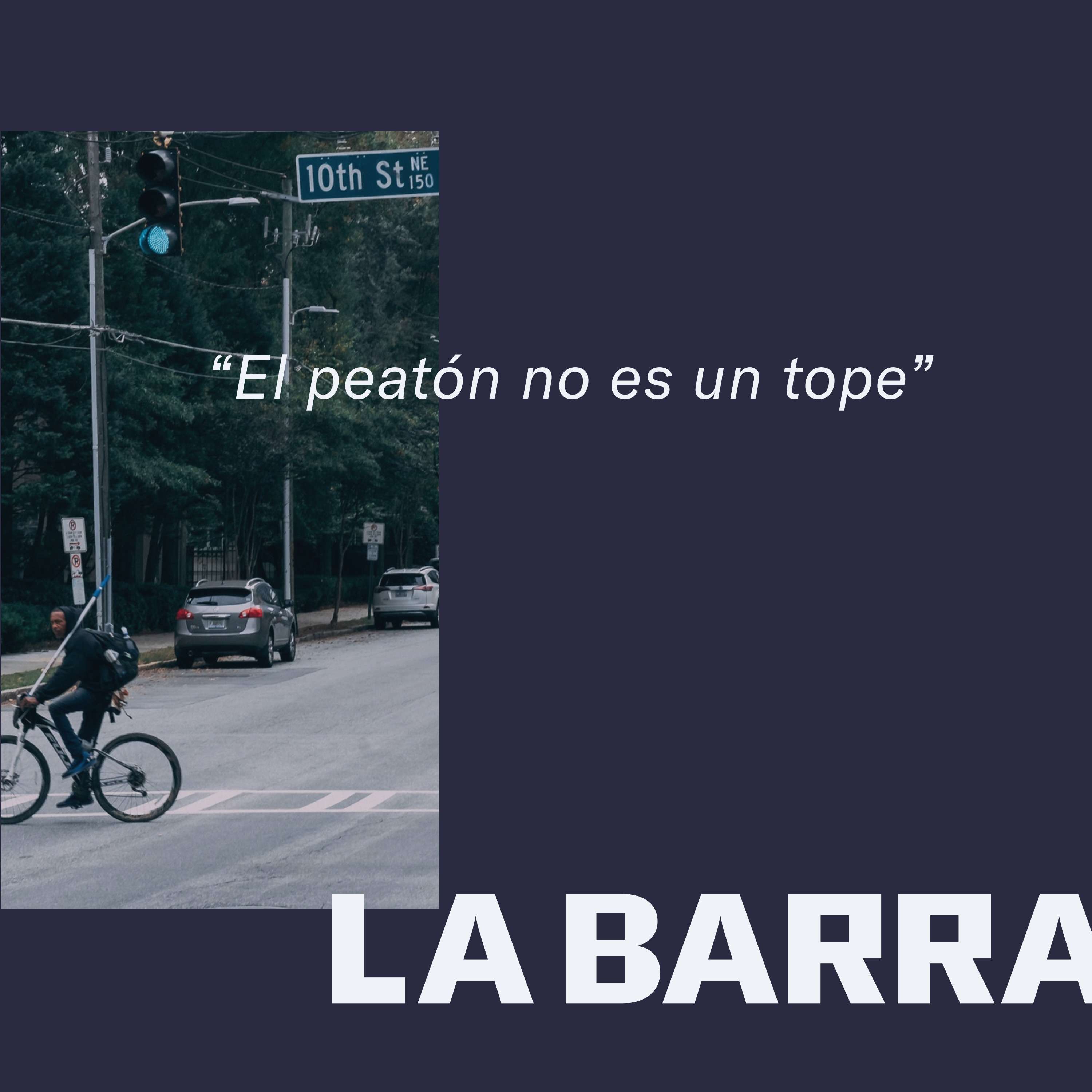 🚶‍♀️🛴🚲 El peatón no es un tope