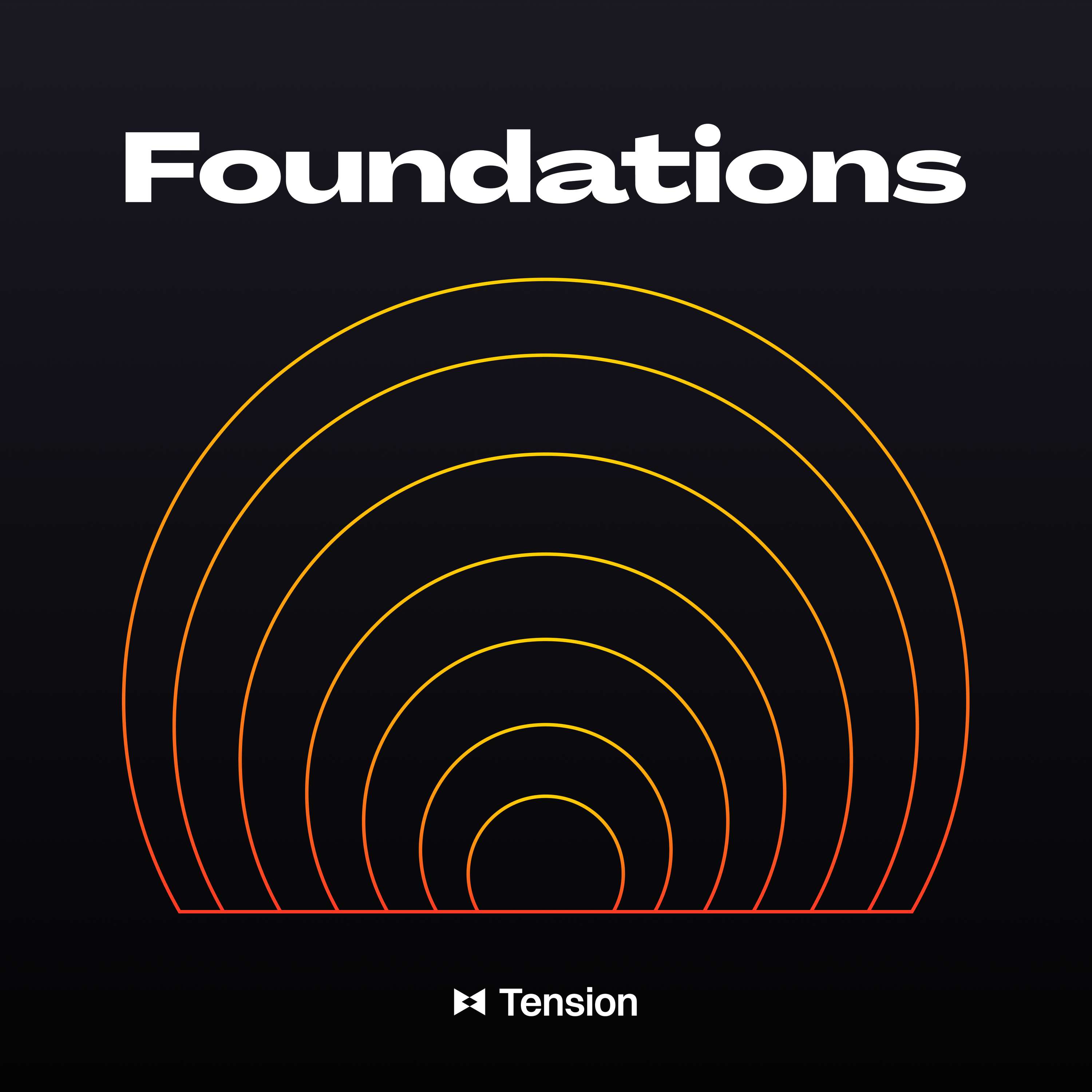 Foundations by Tension Studio