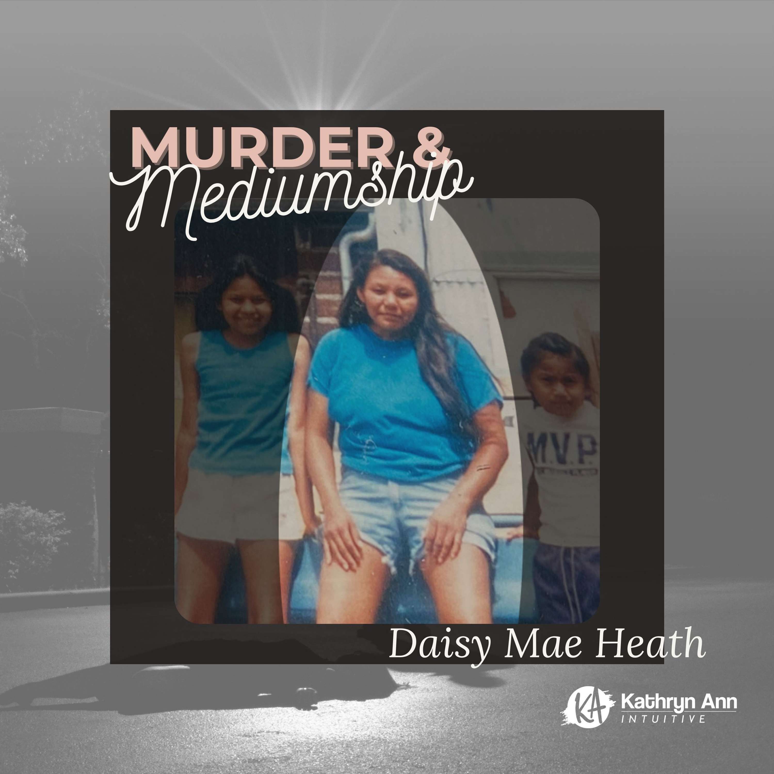 Murder & Mediumship