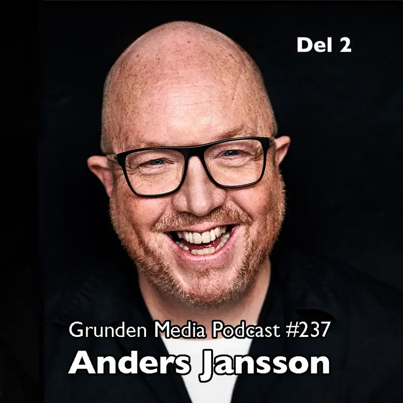 #237 - Anders Jansson (Del 2)