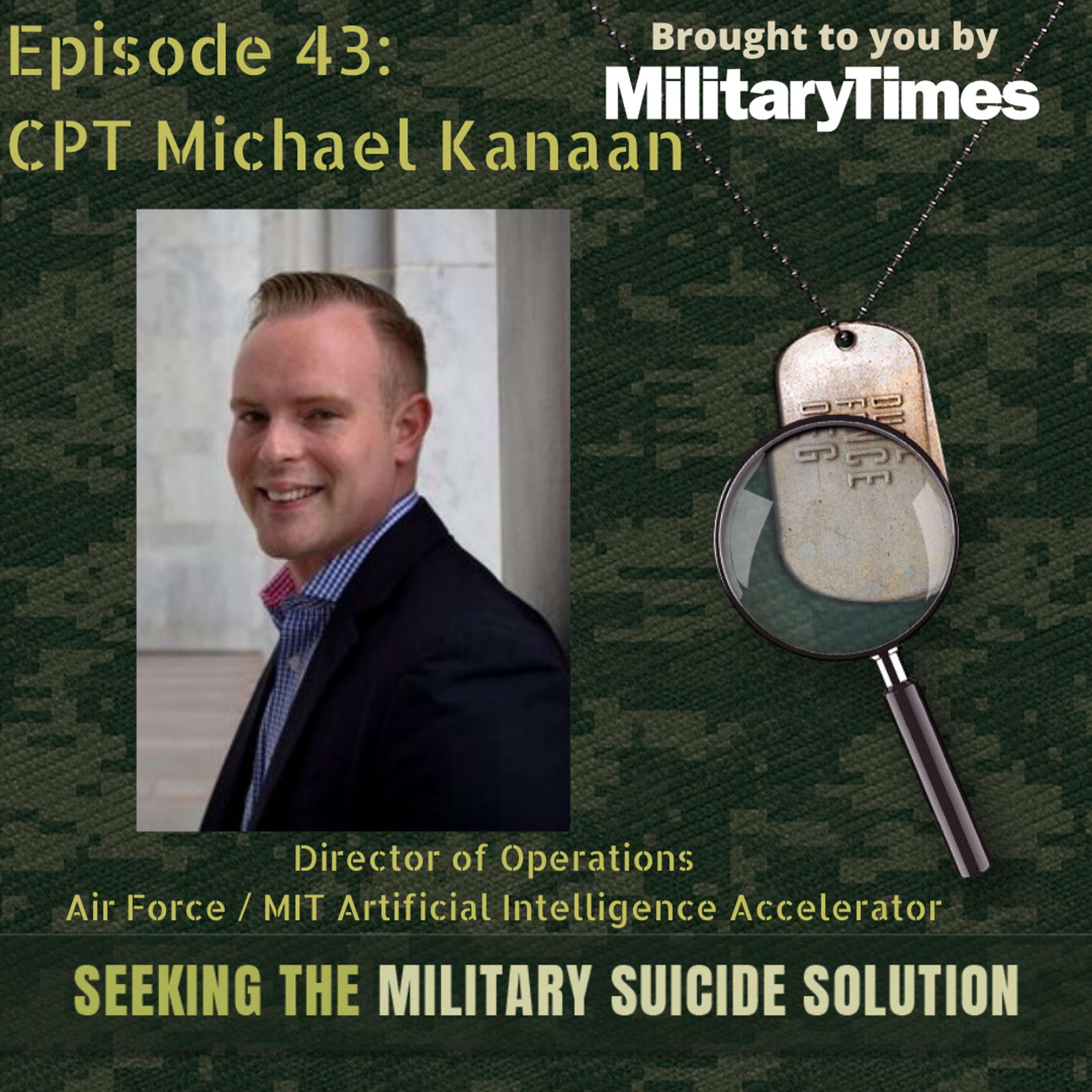 STMSS43 - Cpt Michael Kanaan - Artificial Intelligence and Machine Learning in Suicide Prevention