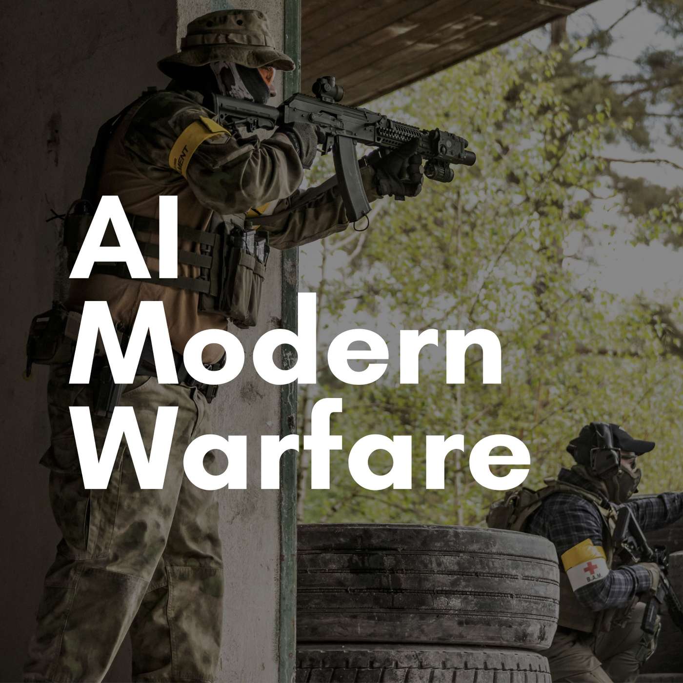 AI & Modern Warfare AI & Modern Warfare
