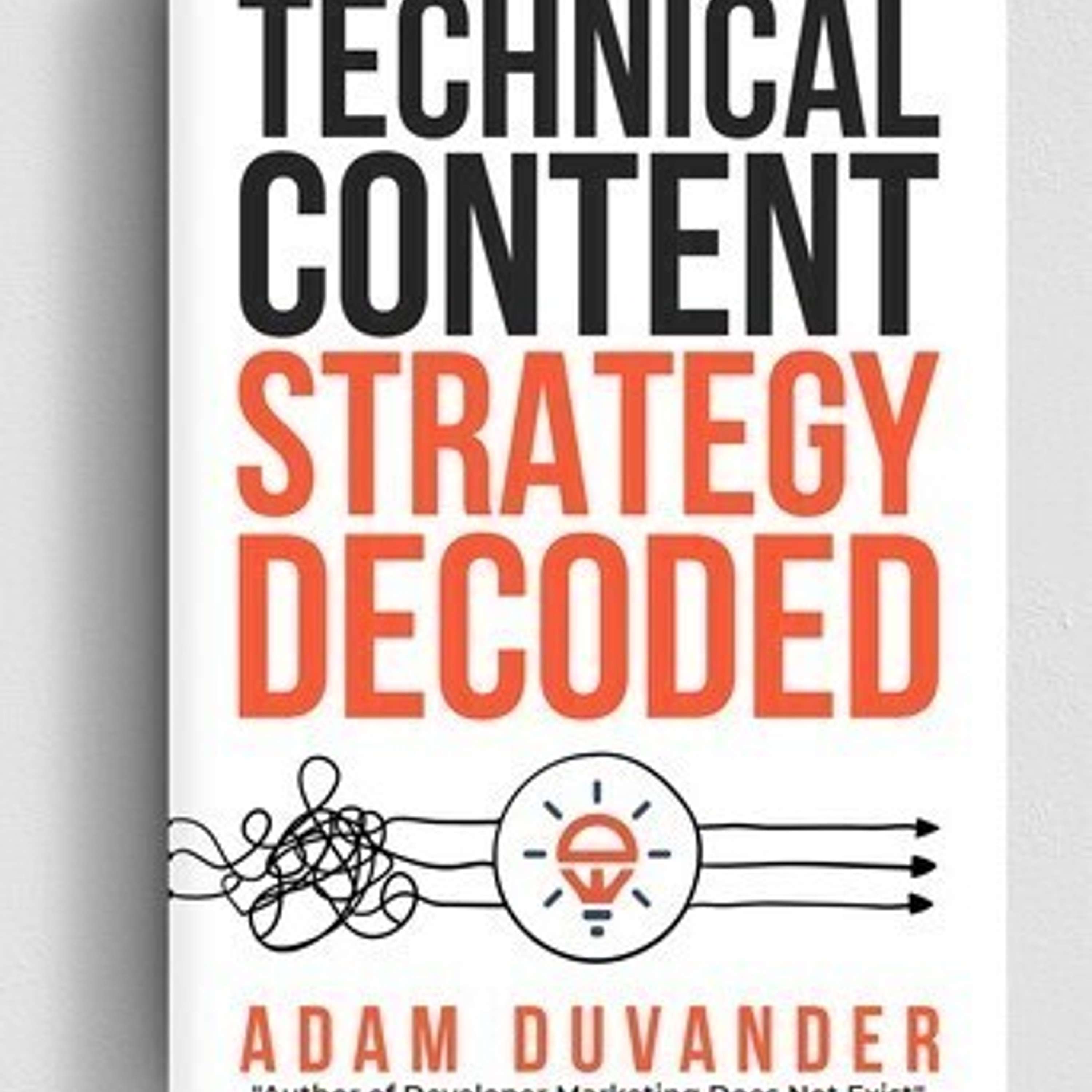Developer Marketing Does Not Exist