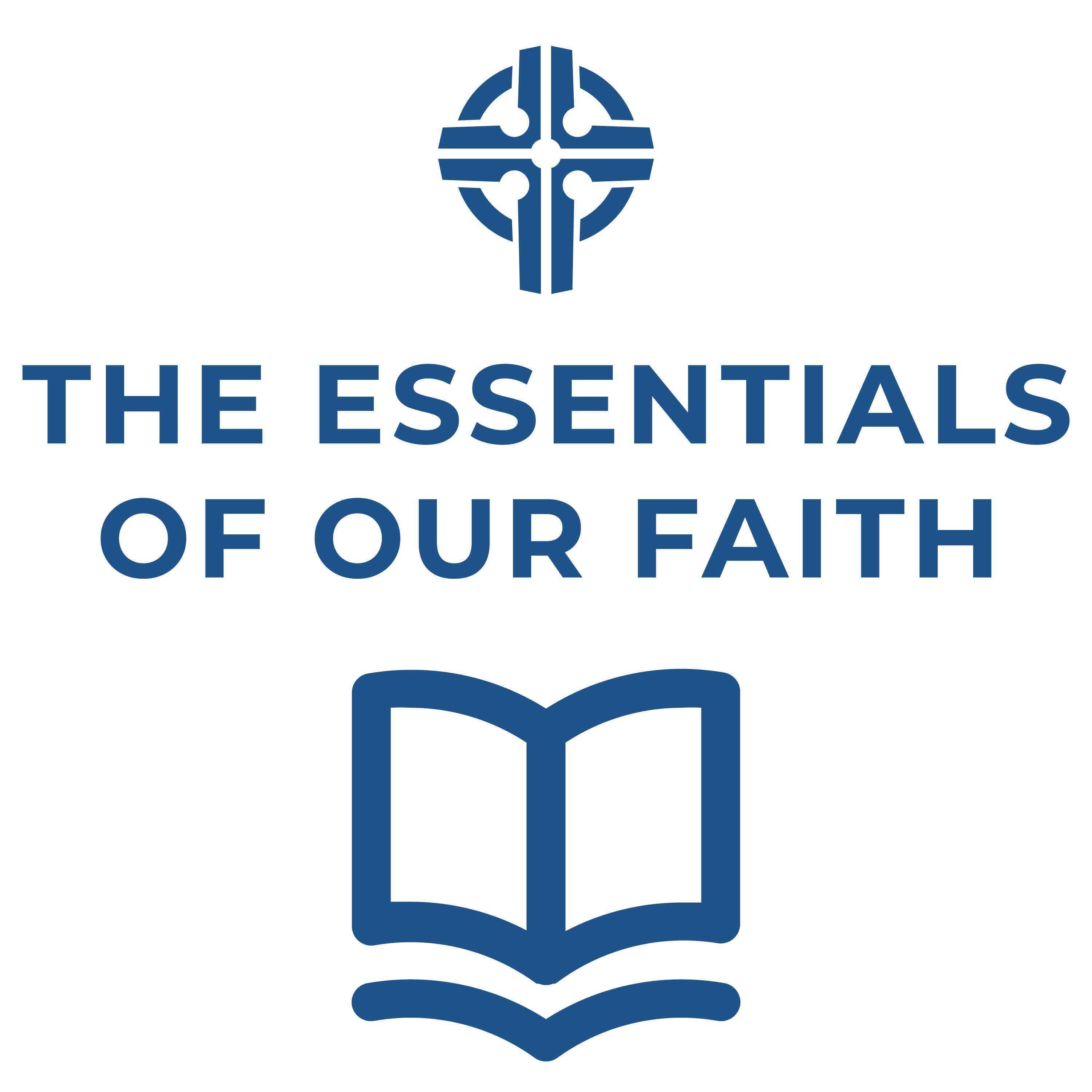 Essentials of the Faith Introduction