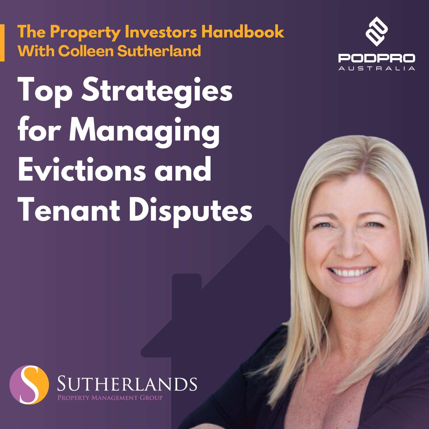 The Property Investors Handbook With Colleen Sutherland