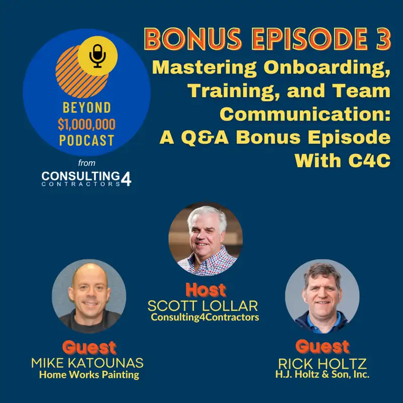 Mastering Onboarding, Training, and Team Communication // A Q&A Bonus Episode With C4C
