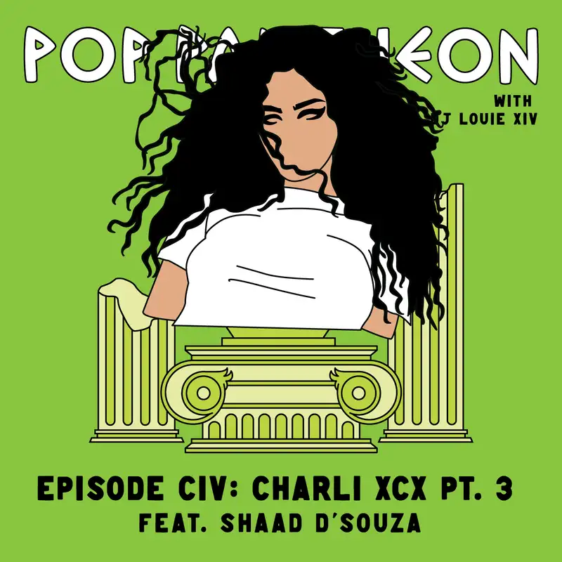 CHARLI XCX: PART 3 (with Shaad D'Souza)