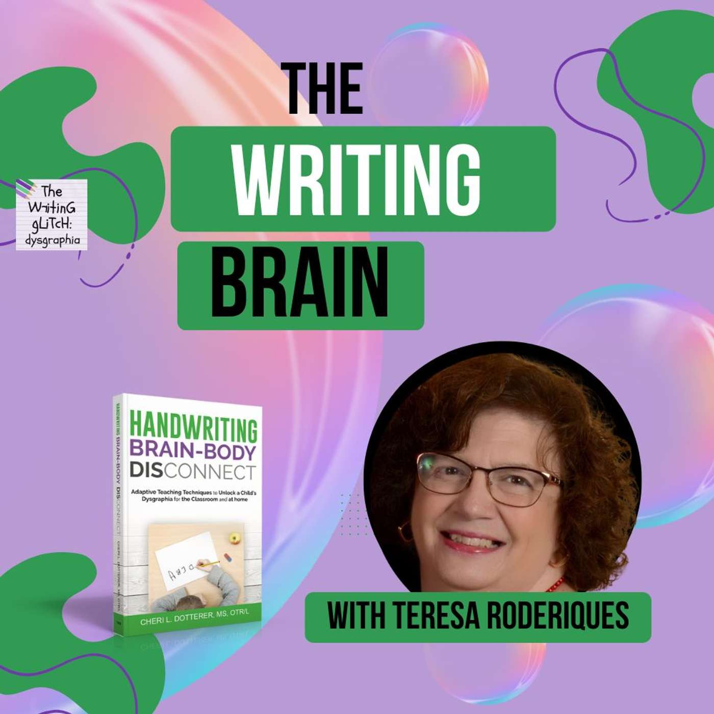 Neuroscience of Dysgraphia: S3 E26