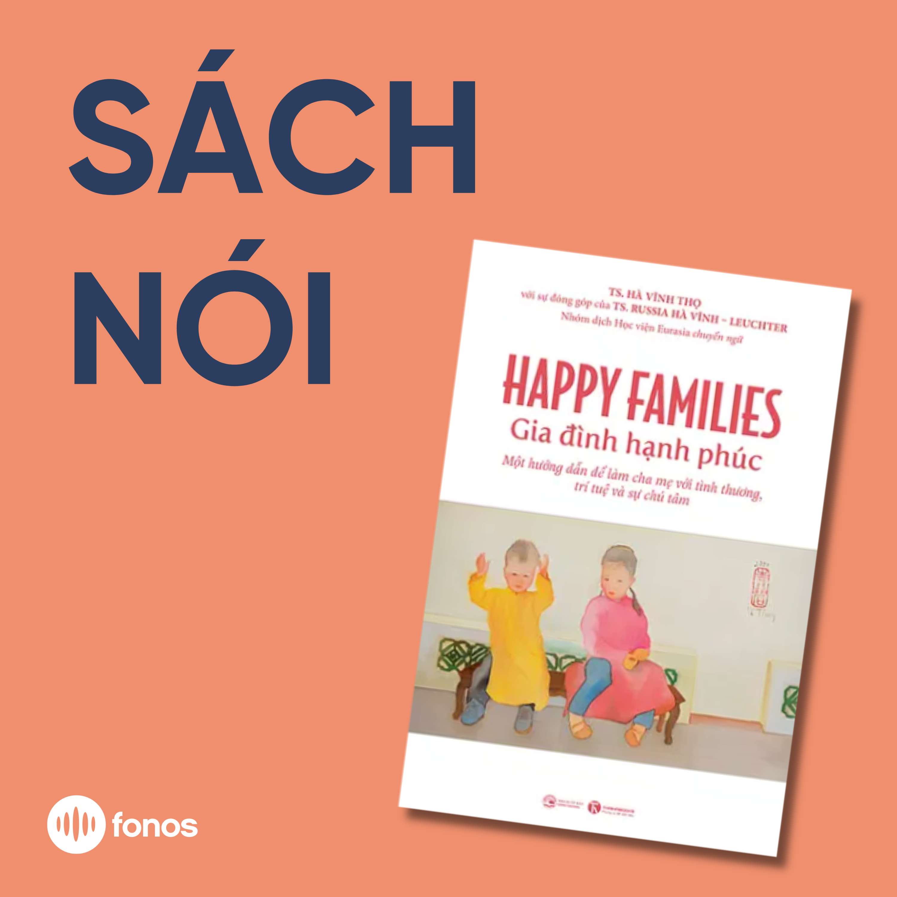 Happy Families - Gia Đình Hạnh Phúc [Sách Nói]