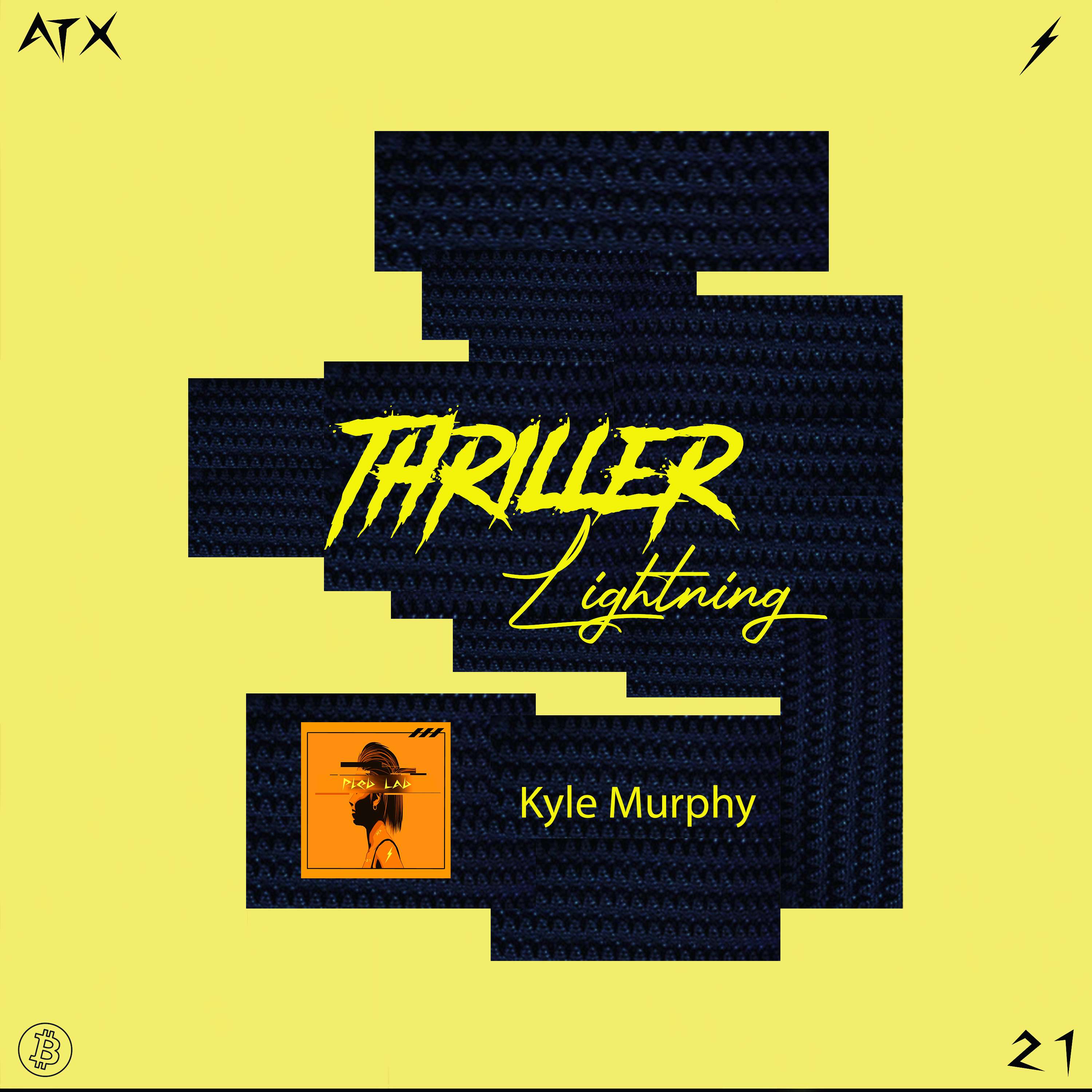 Thriller Lightning: Kyle Murphy