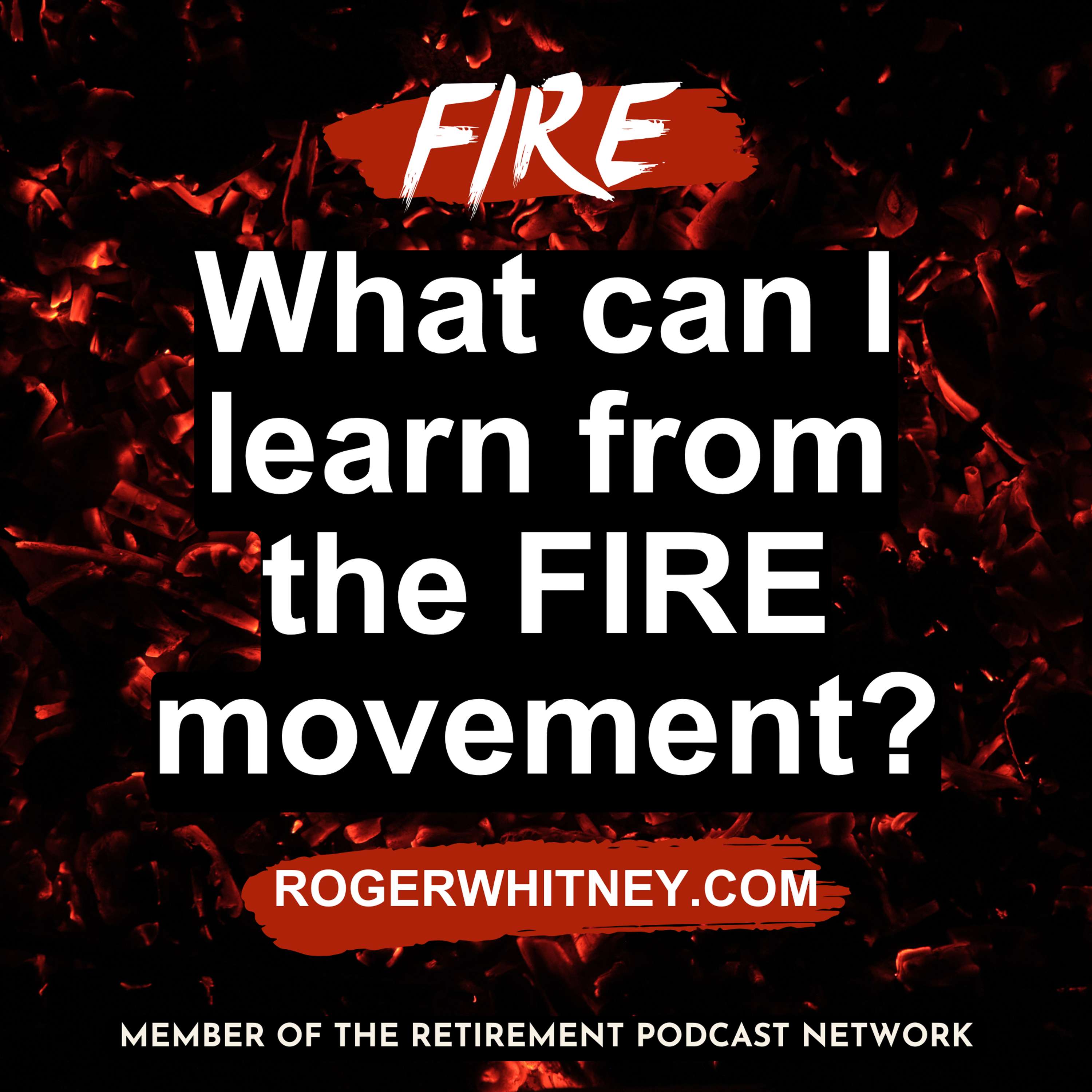 What Can I Learn from the FIRE Movement?