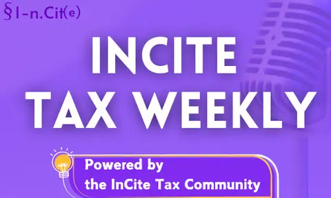 InCite Tax Weekly