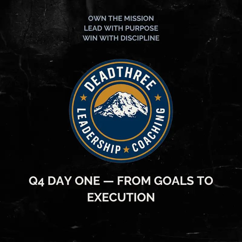 Q4 Day One — From Goals to Execution
