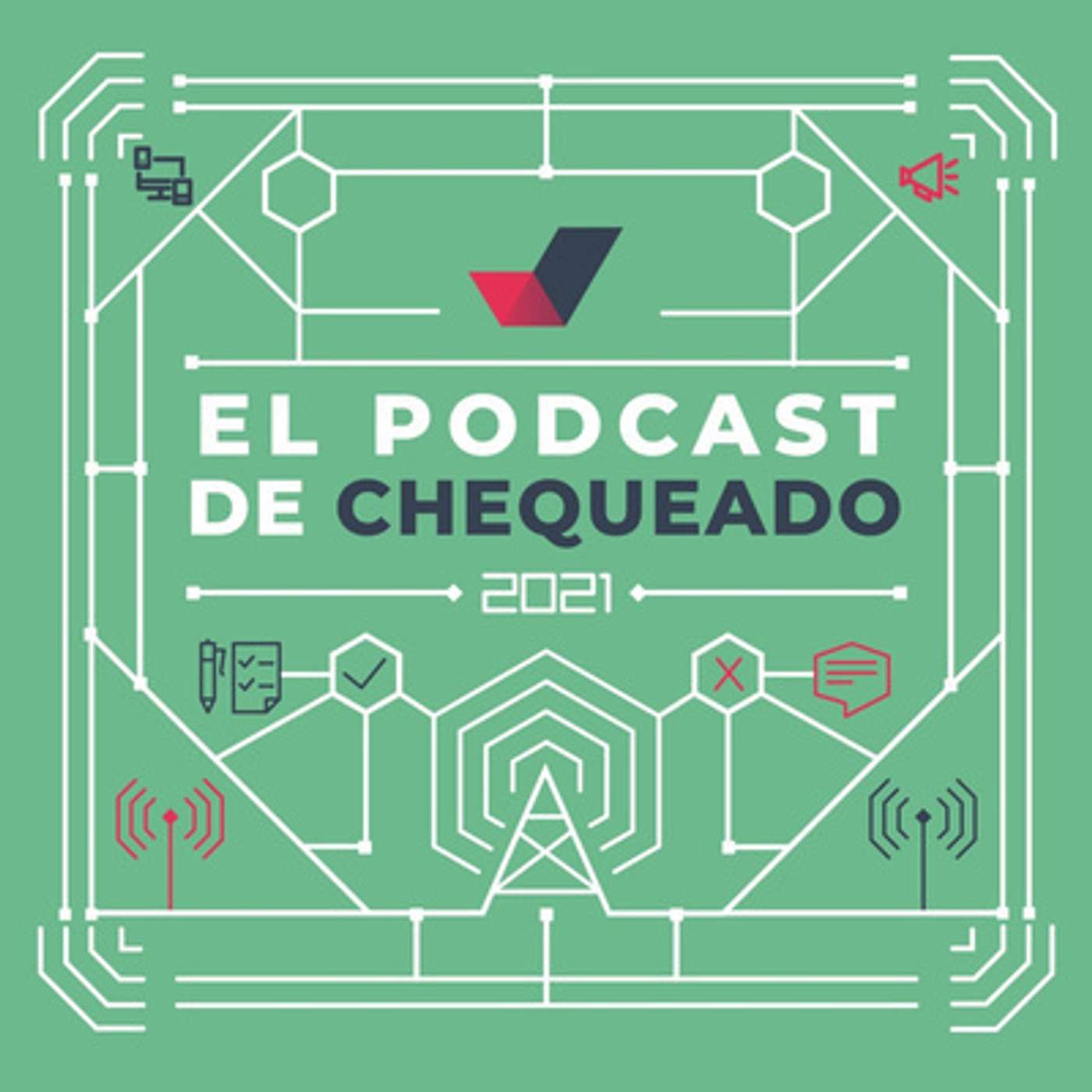 El podcast de Chequeado
