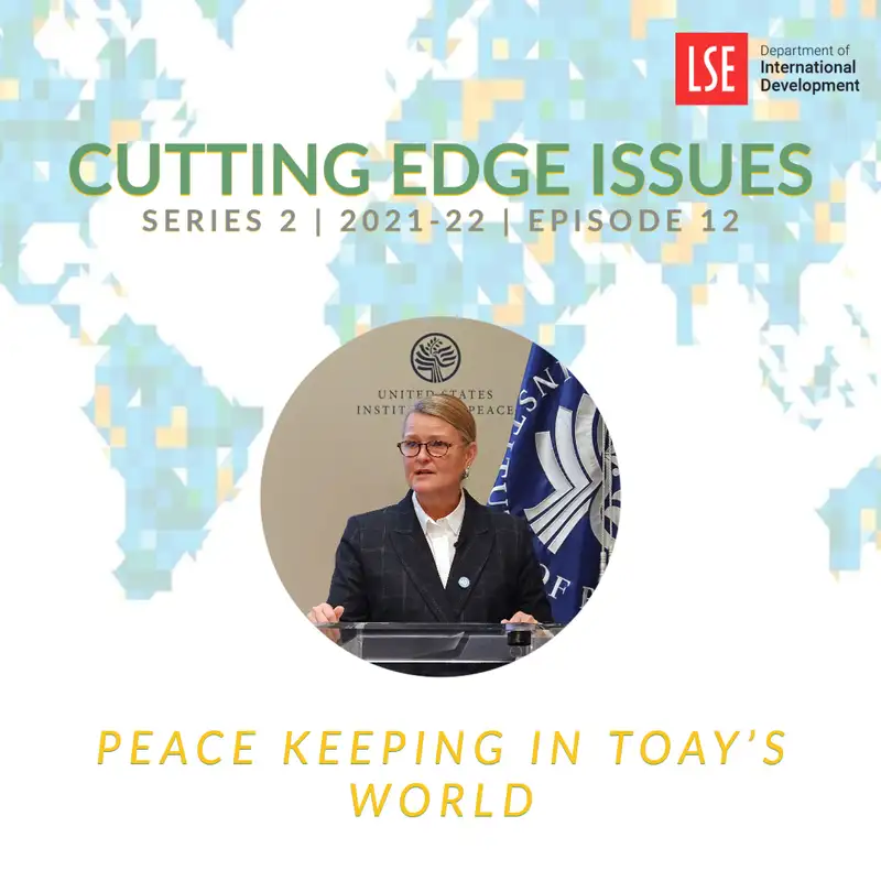 S2,E12 Lise Grande – Peacebuilding in Today's World