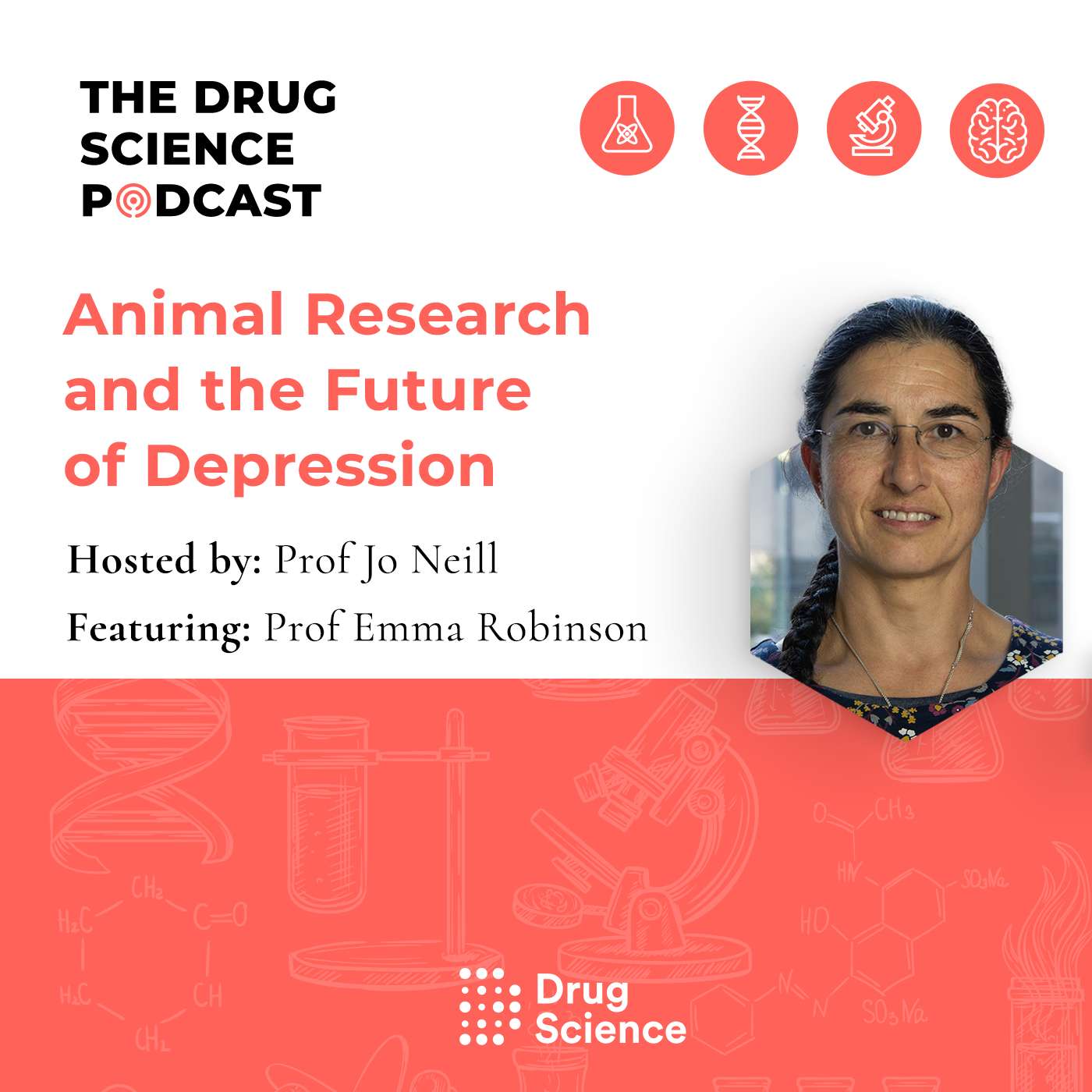 142. Animal Research and the Future of Depression with Prof Emma Robinson