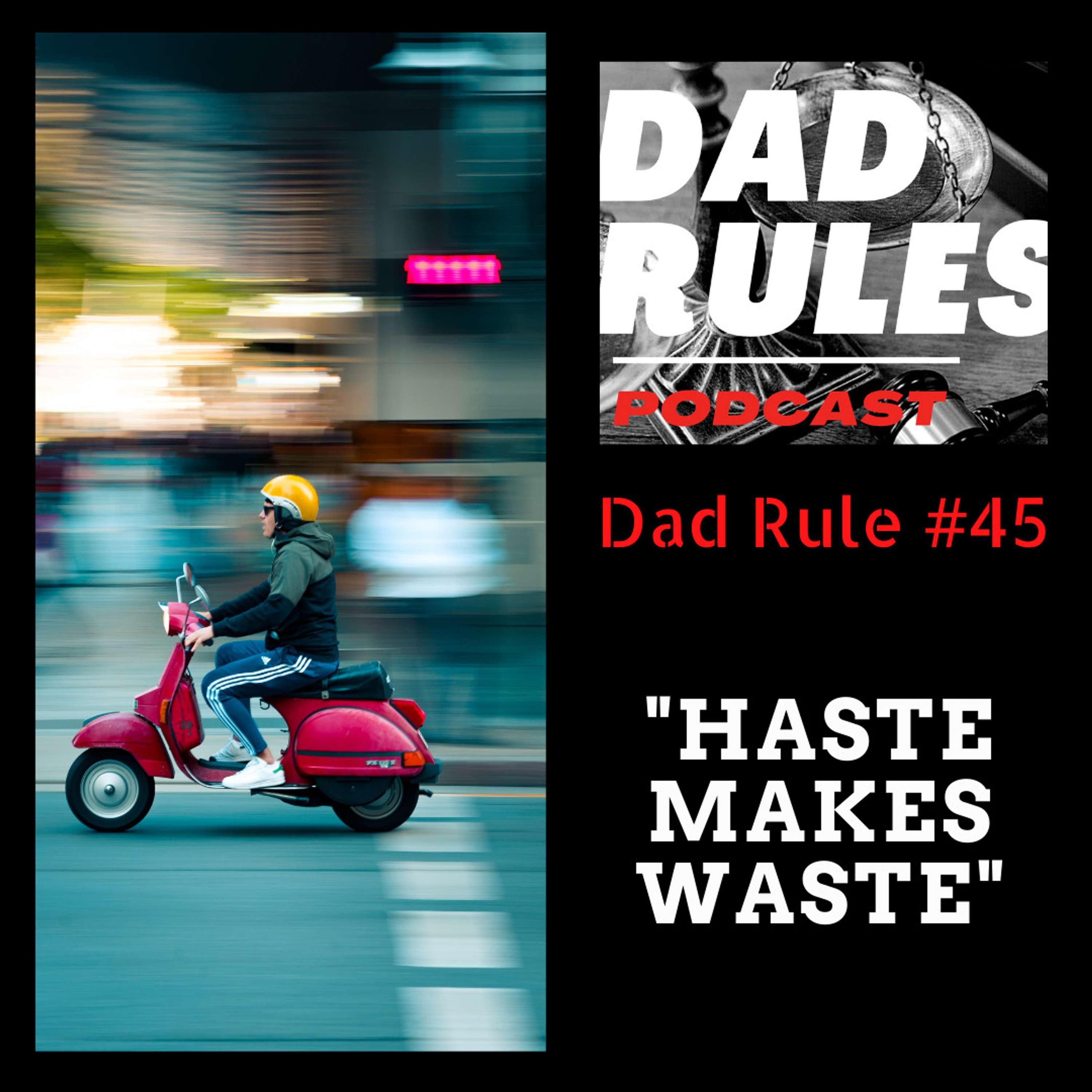 The Dad Rules Podcast