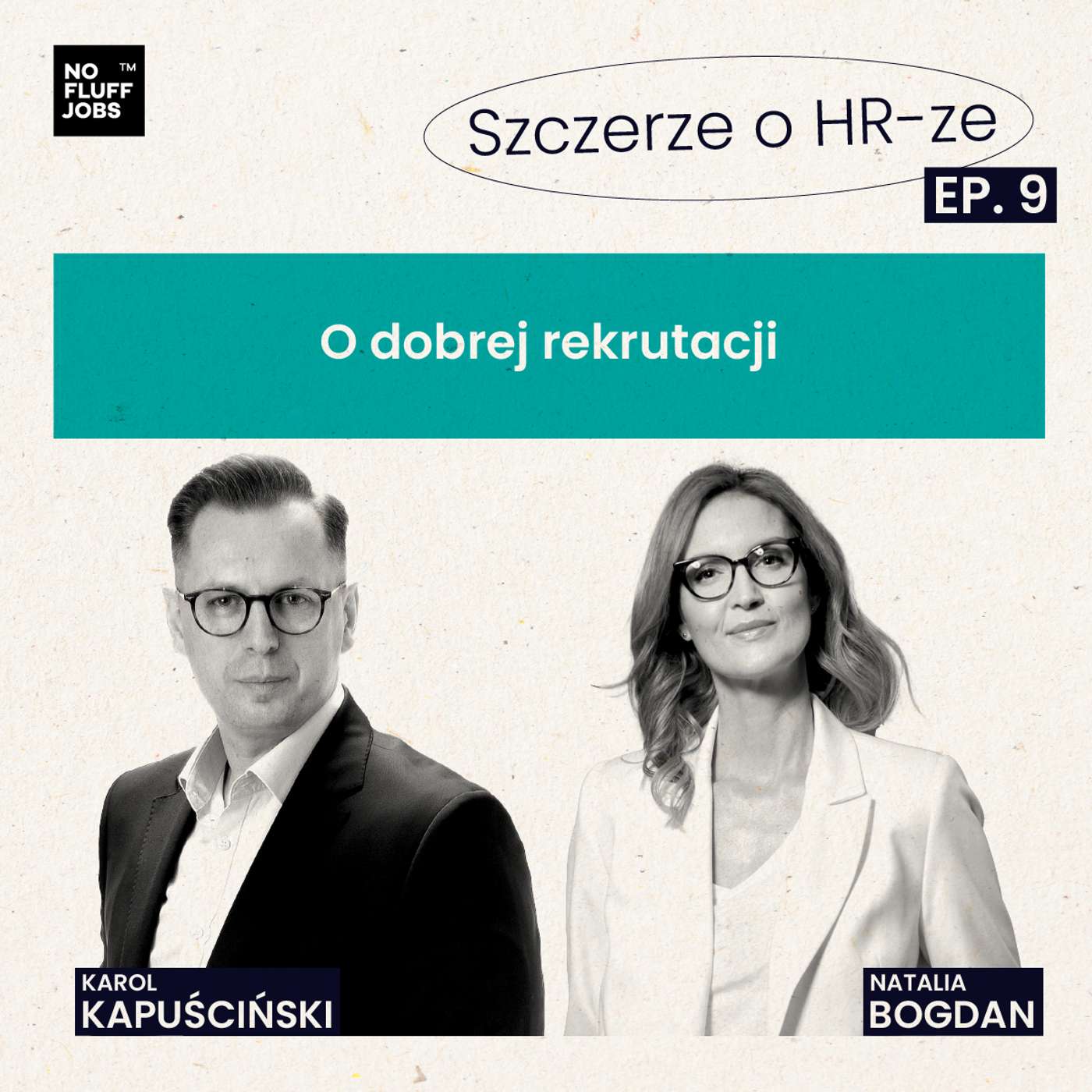 #9 - O dobrej rekrutacji - Natalia Bogdan episode artwork