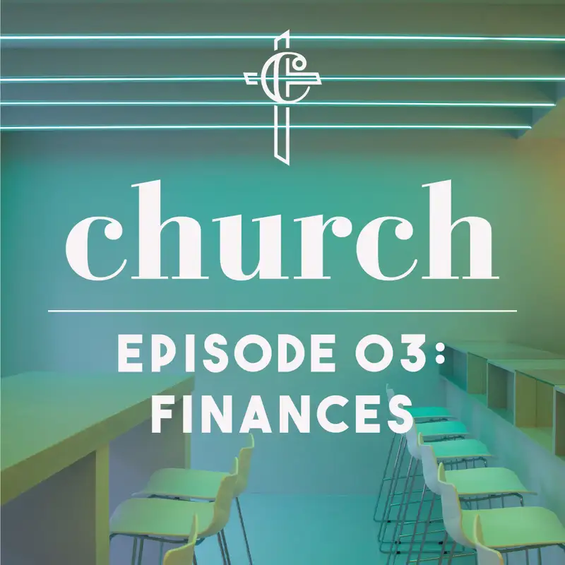 Episode 03: Finances