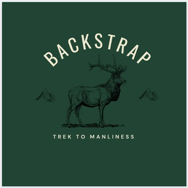 Backstrap: Trek to Manliness Podcast: Episode 1