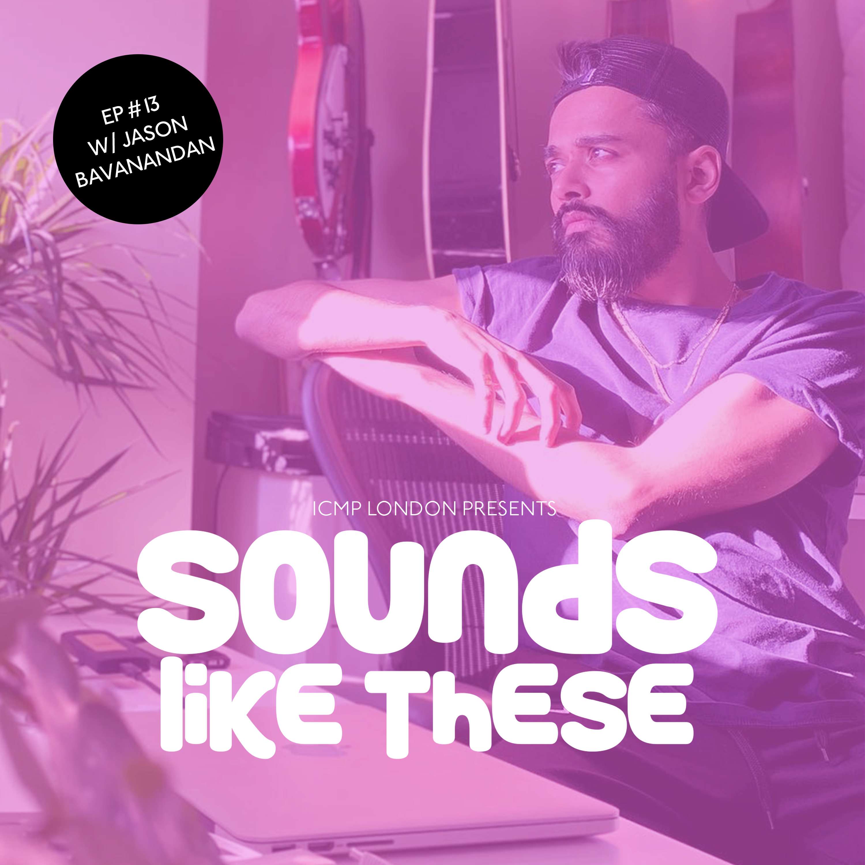 Sounds Like These by ICMP London
