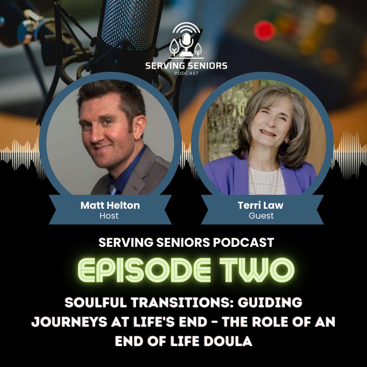 Serving Seniors Podcast
