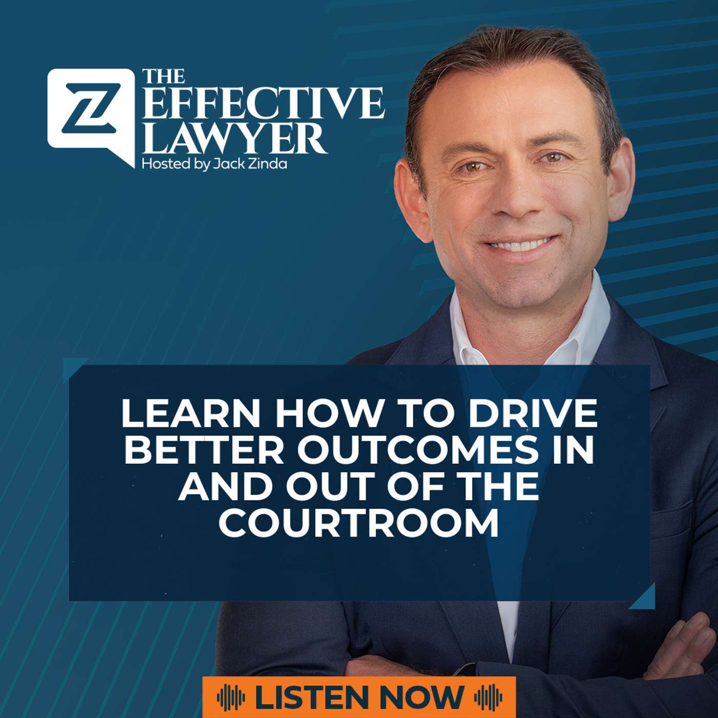 The Effective Lawyer