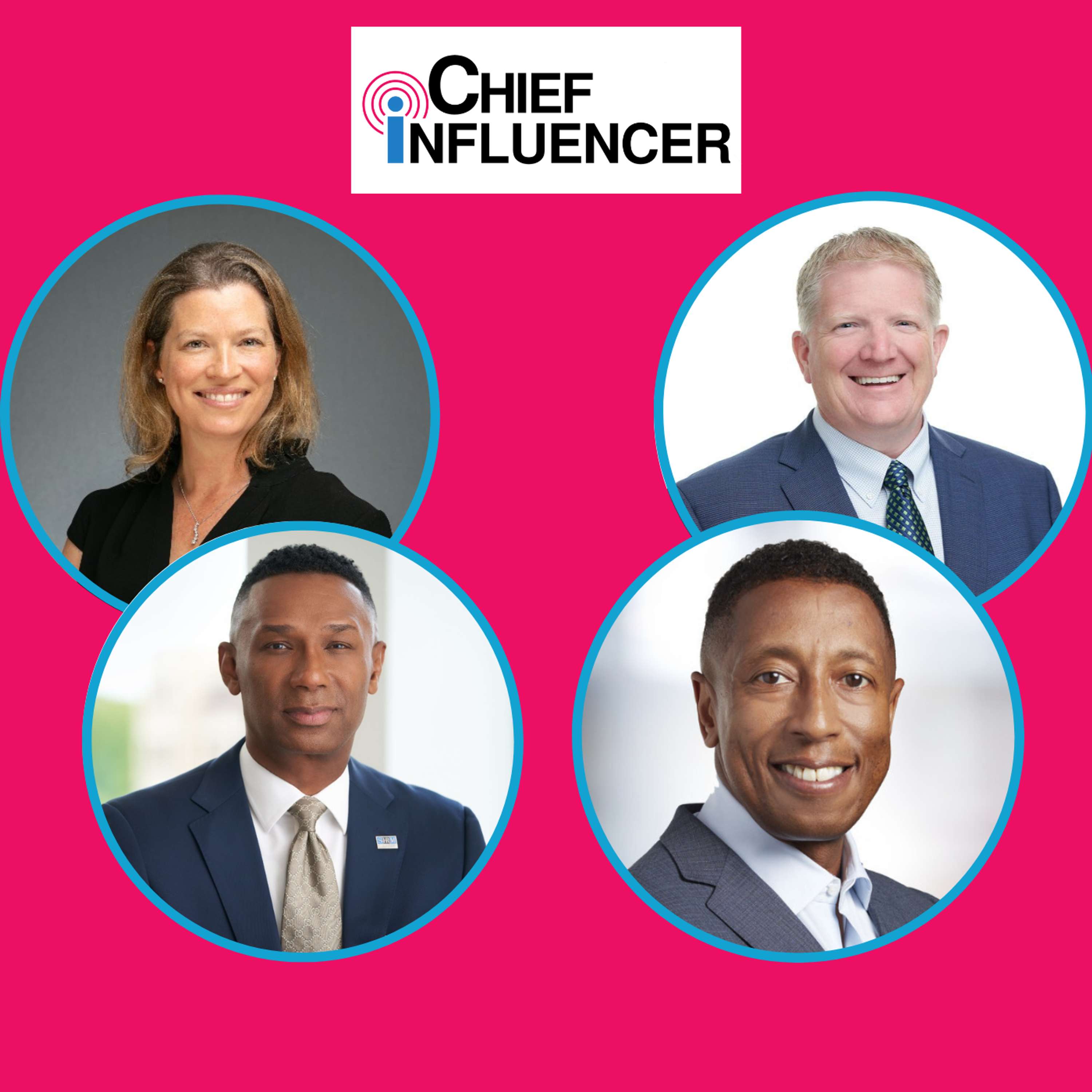 Four Leading Voices on Leveraging LinkedIn for Success - Chief Influencer - Episode # 064