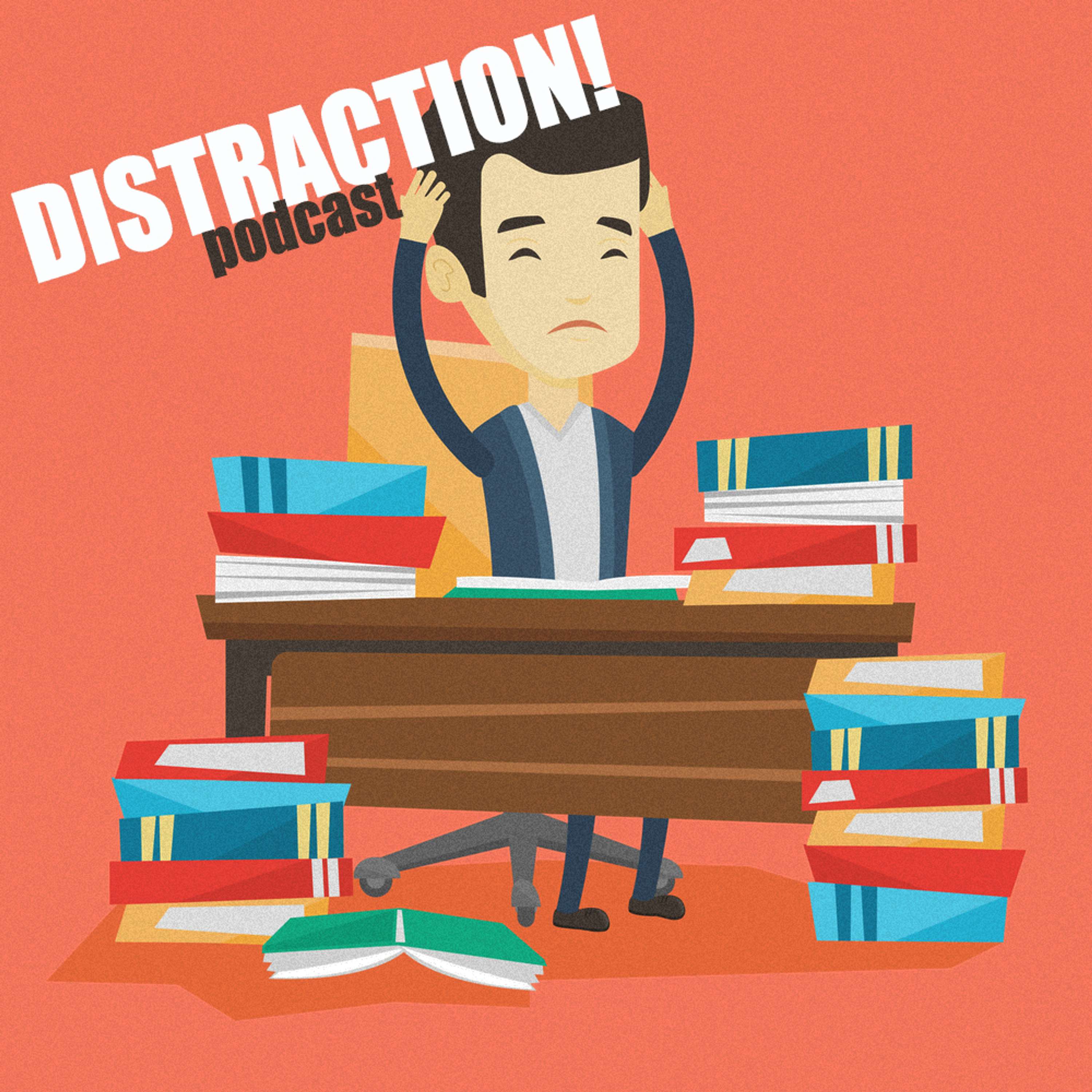 DISTRACTION!  (Q-Tips)  Episode 5