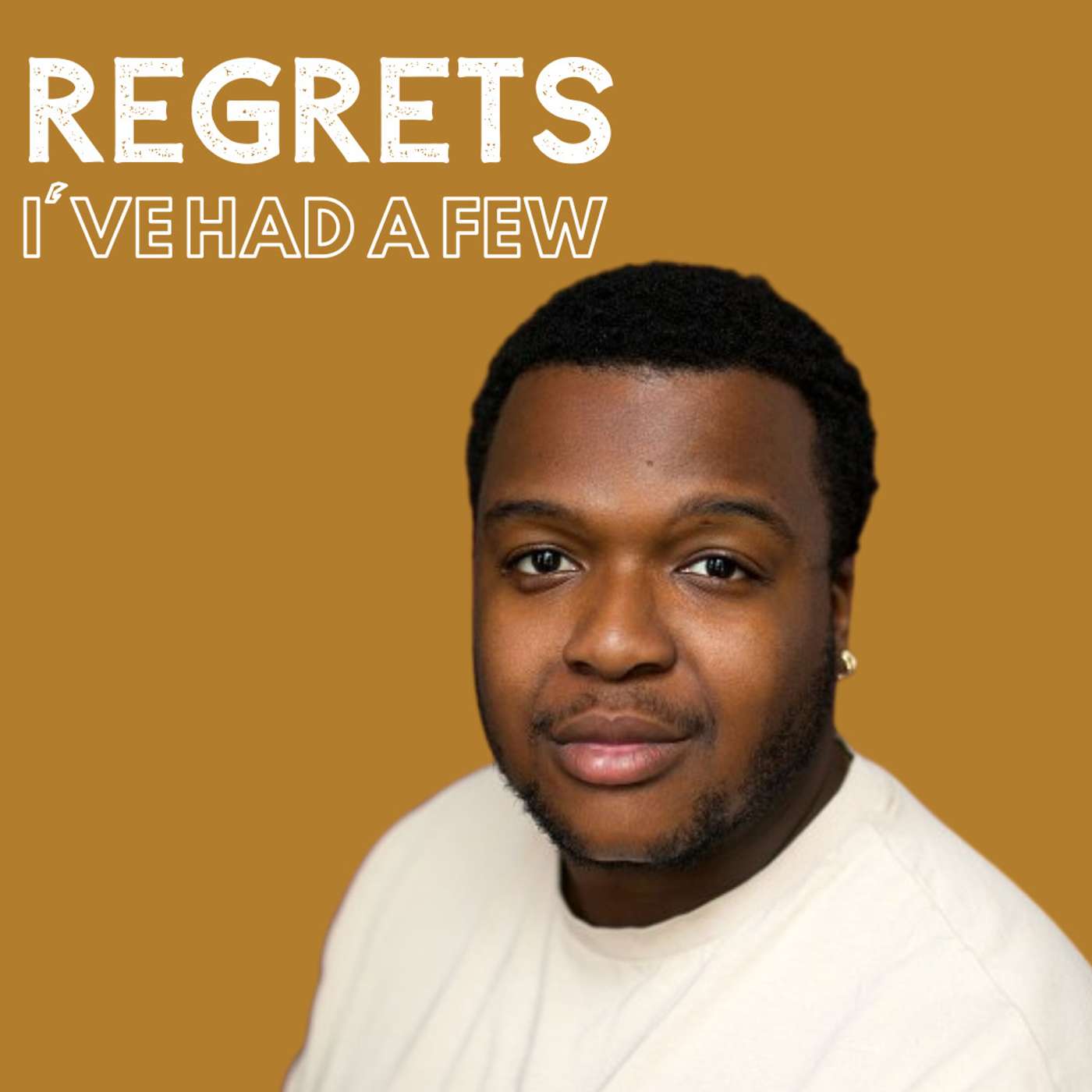 Regrets, I\'ve Had a Few